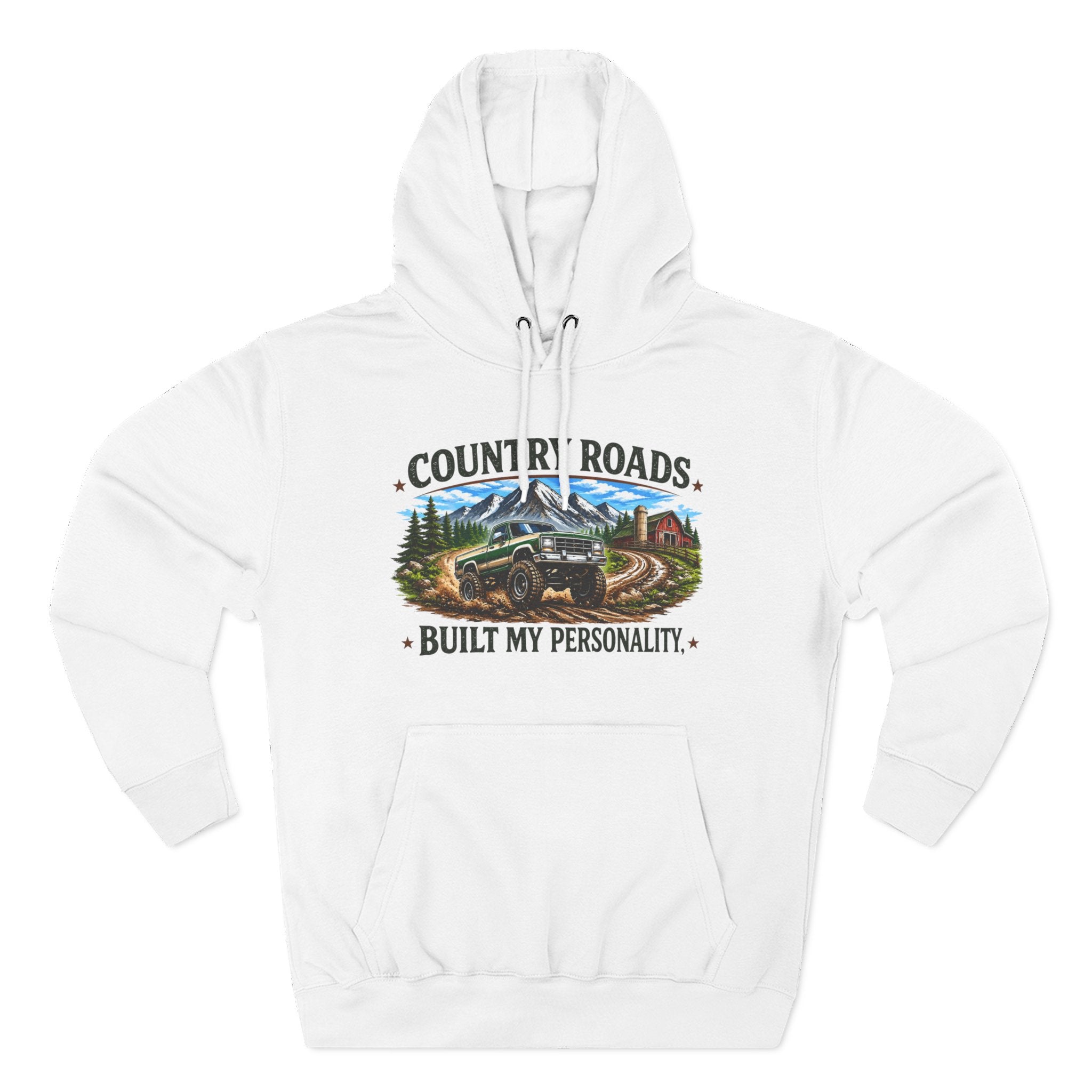 Country Roads Hoodie — "Country Roads Built My Personality" Graphic Hoodie