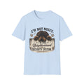 'I'm Not Nosey I'm the Neighborhood Security System' - Unisex Softstyle T-Shirt