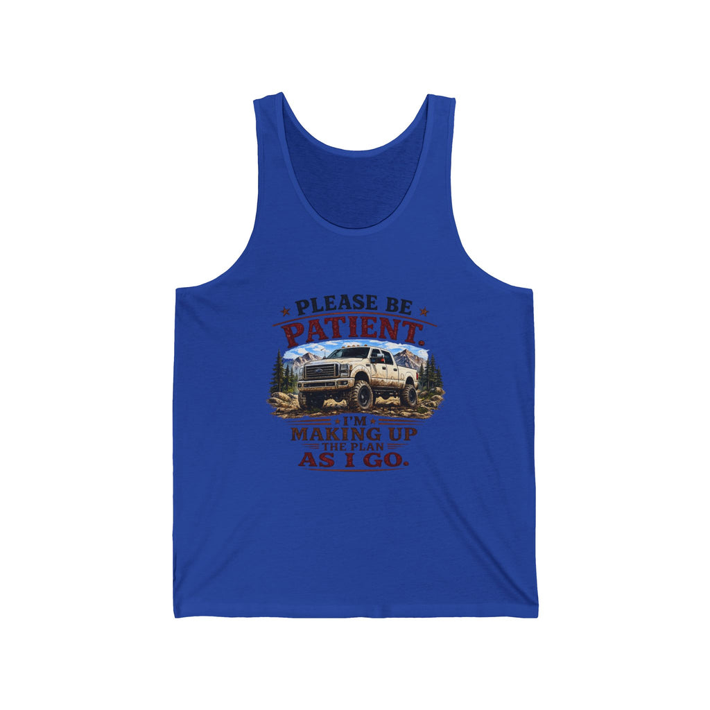 "Please Be Patient I'm Making Up The Plan As I Go" Camper Van Tank — Please Be Patient Tank Top
