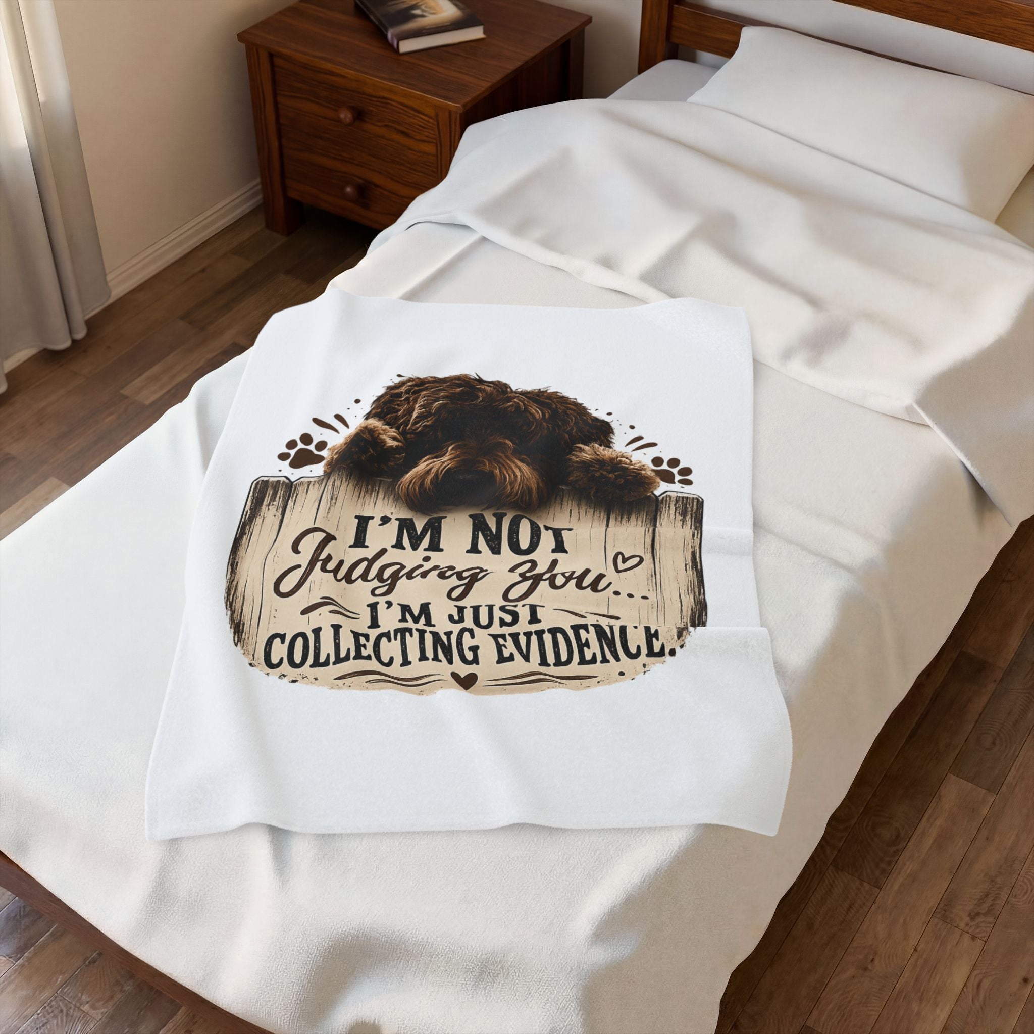 “I’m Not Judging You… I’m Just Collecting Evidence” Dog Design — Plush Blanket