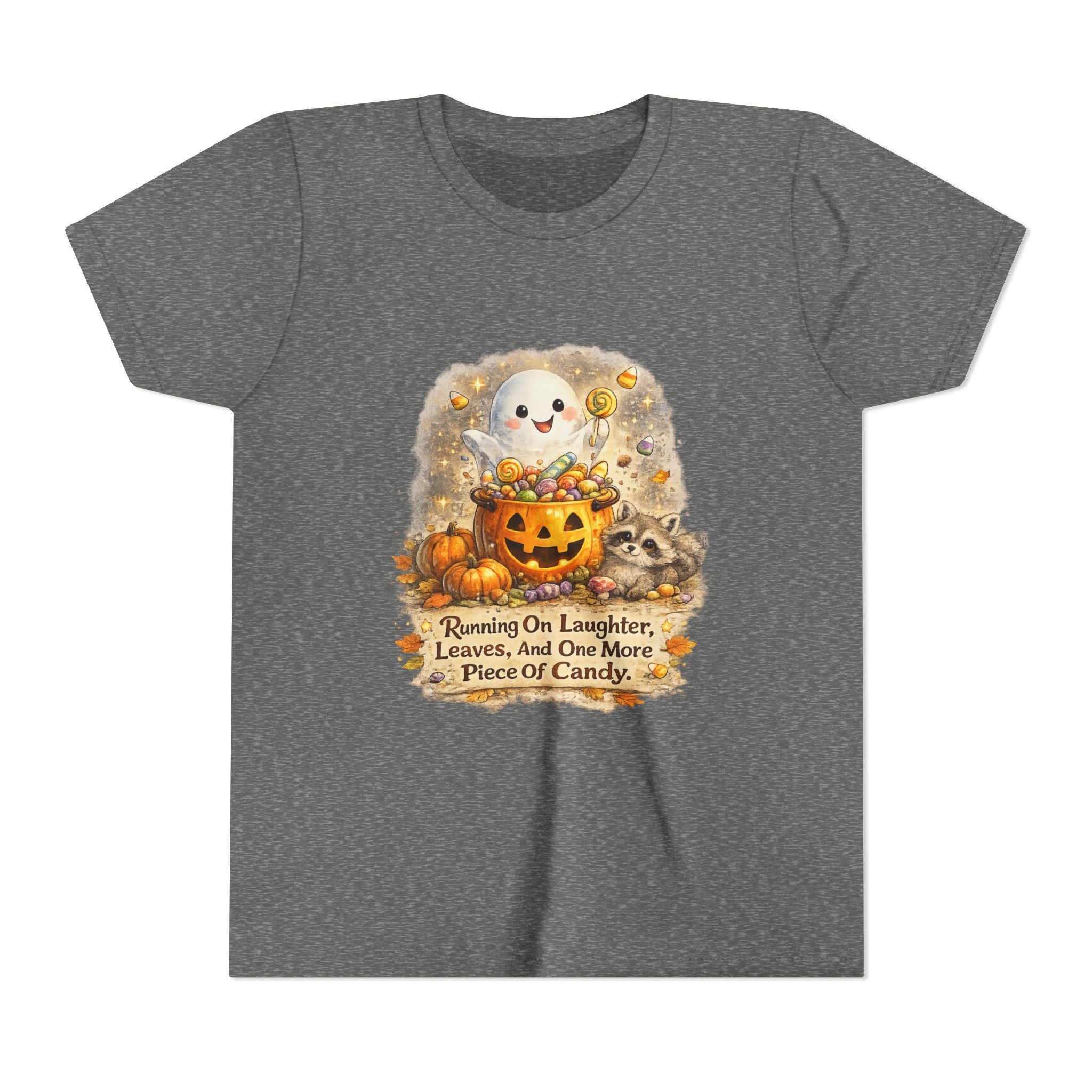 Cute Ghost, Pumpkin Candy & 'Running On Laughter, Leaves, And One More Piece Of Candy' — Youth Halloween Tee
