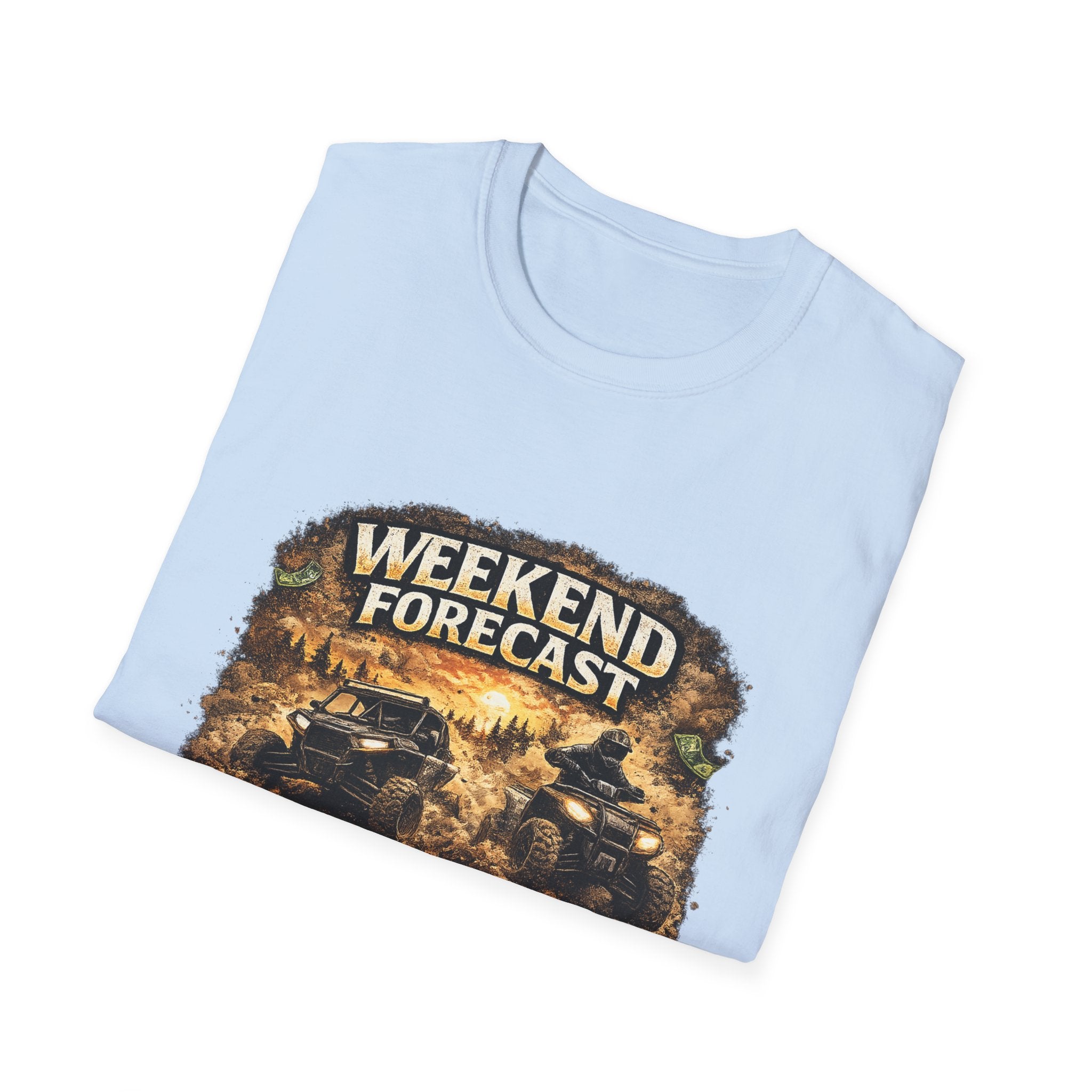 Weekend Forecast Off-Road T-Shirt — “100% Chance of Dust, 0% Chance of Regret”