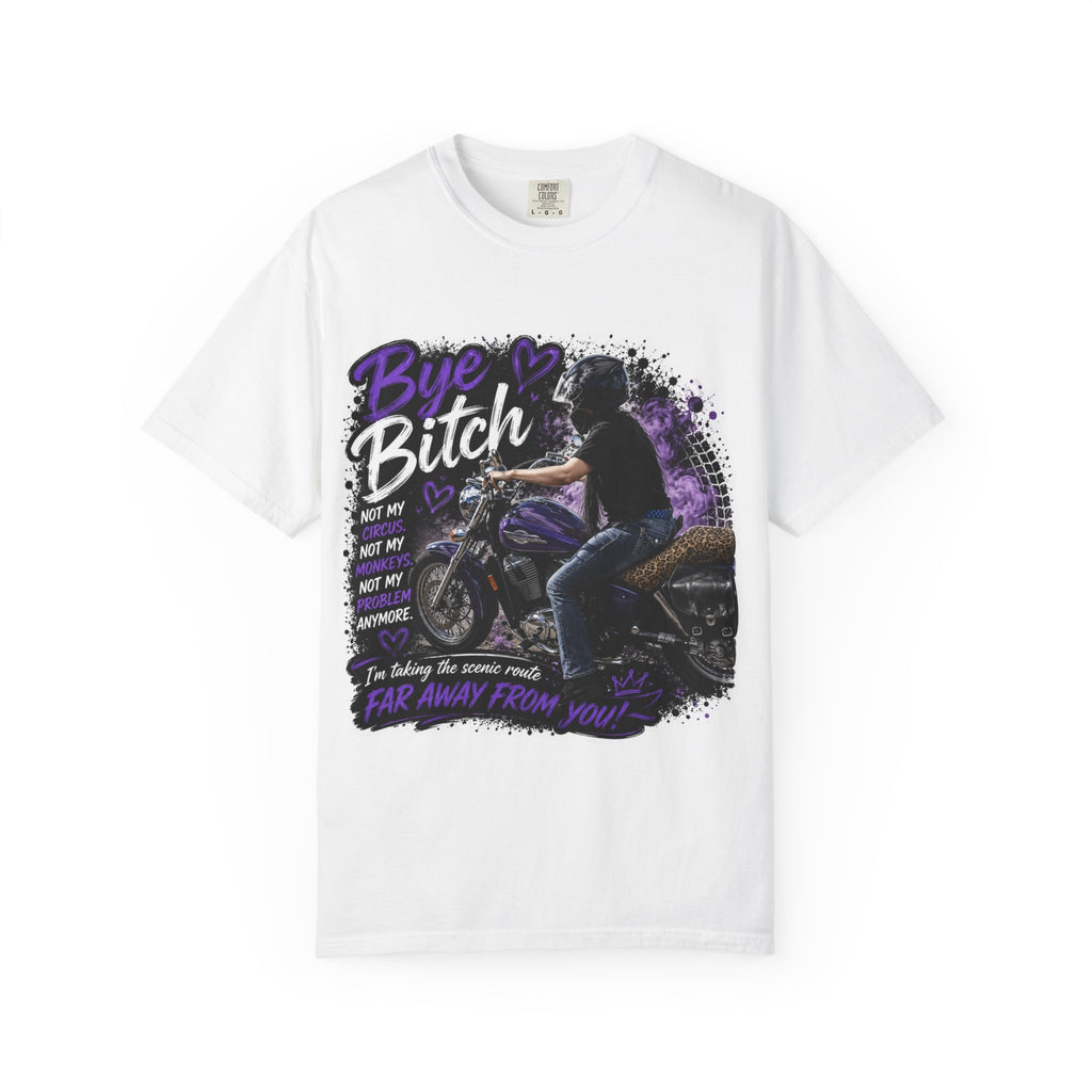 Bye Bitch Motorcycle T-Shirt — Biker Rider Tee with 'Far Away From You' Graphic