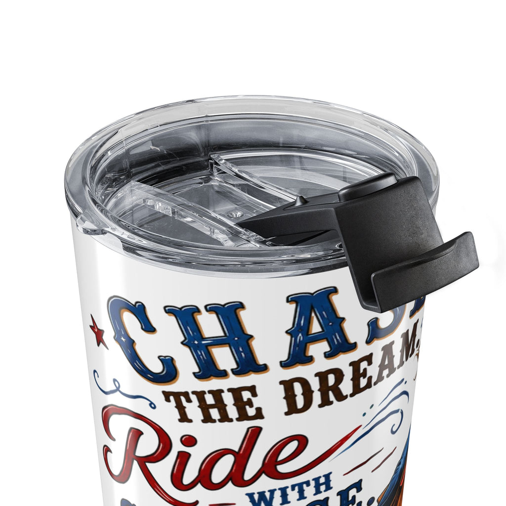 Chase the Dream Horse Tumbler 20oz