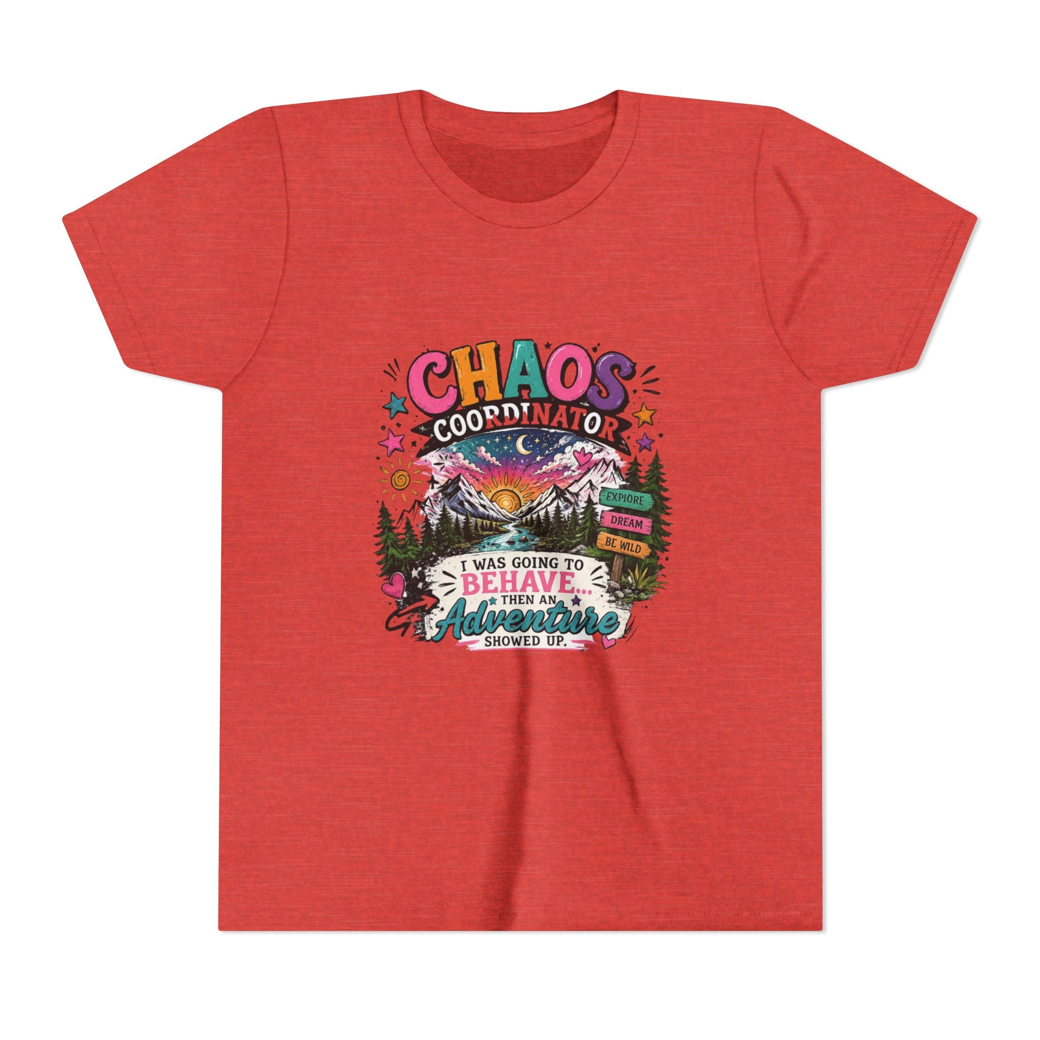 Chaos Coordinator Kids T-Shirt – I Was Going To Behave But Then Adventure Showed Up Graphic Tee