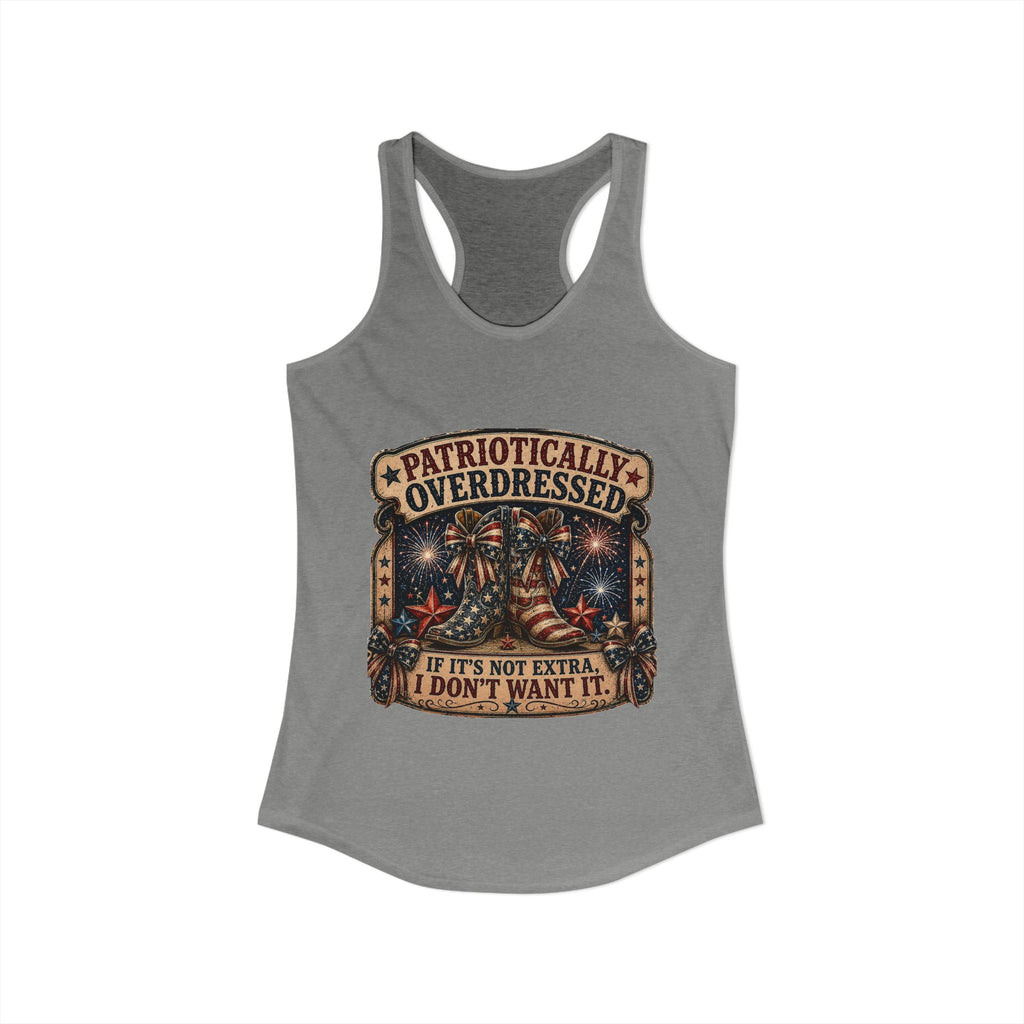 4th of July Patriotically Overdressed Women's Racerback Tank