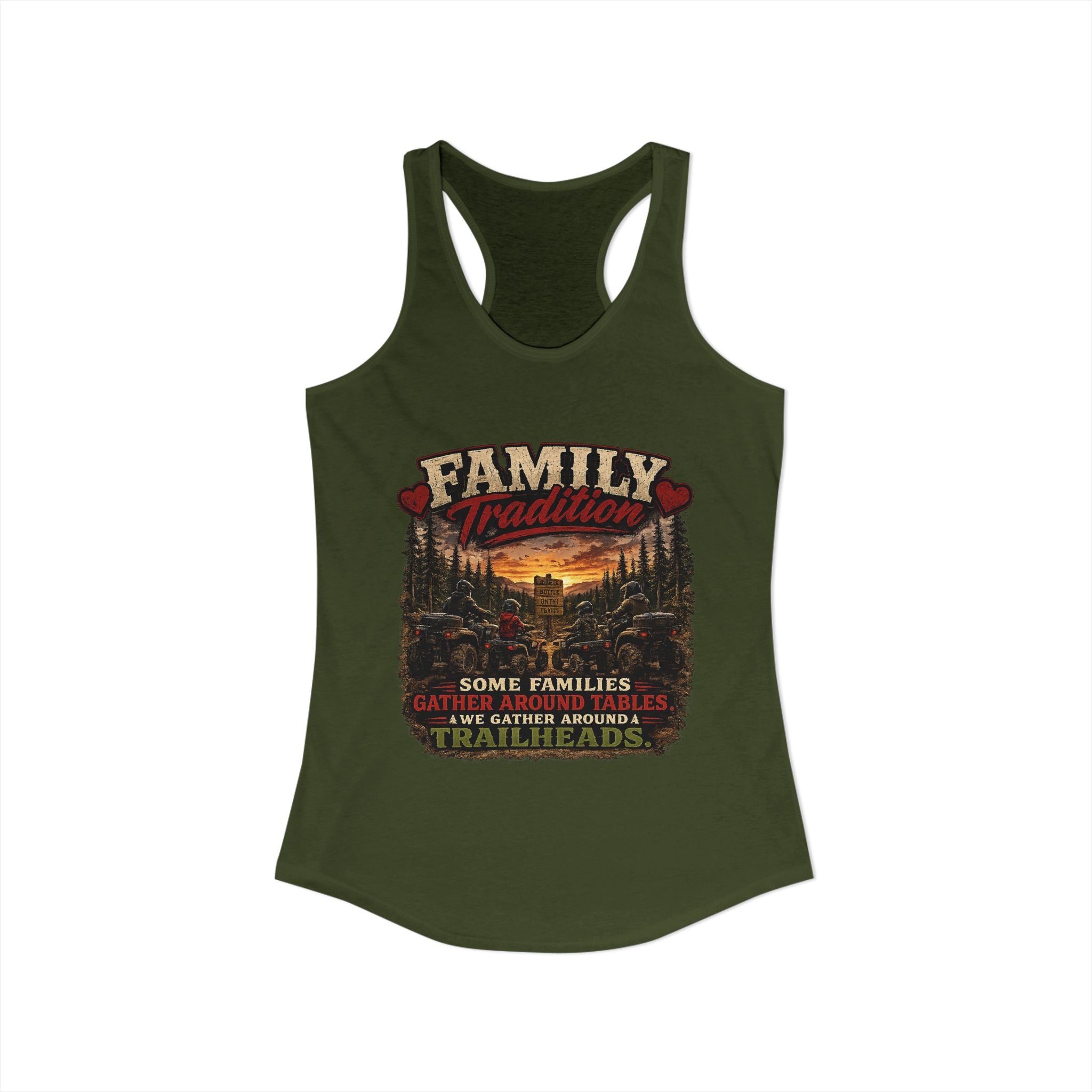 Family Tradition Women's Ideal Racerback Tank