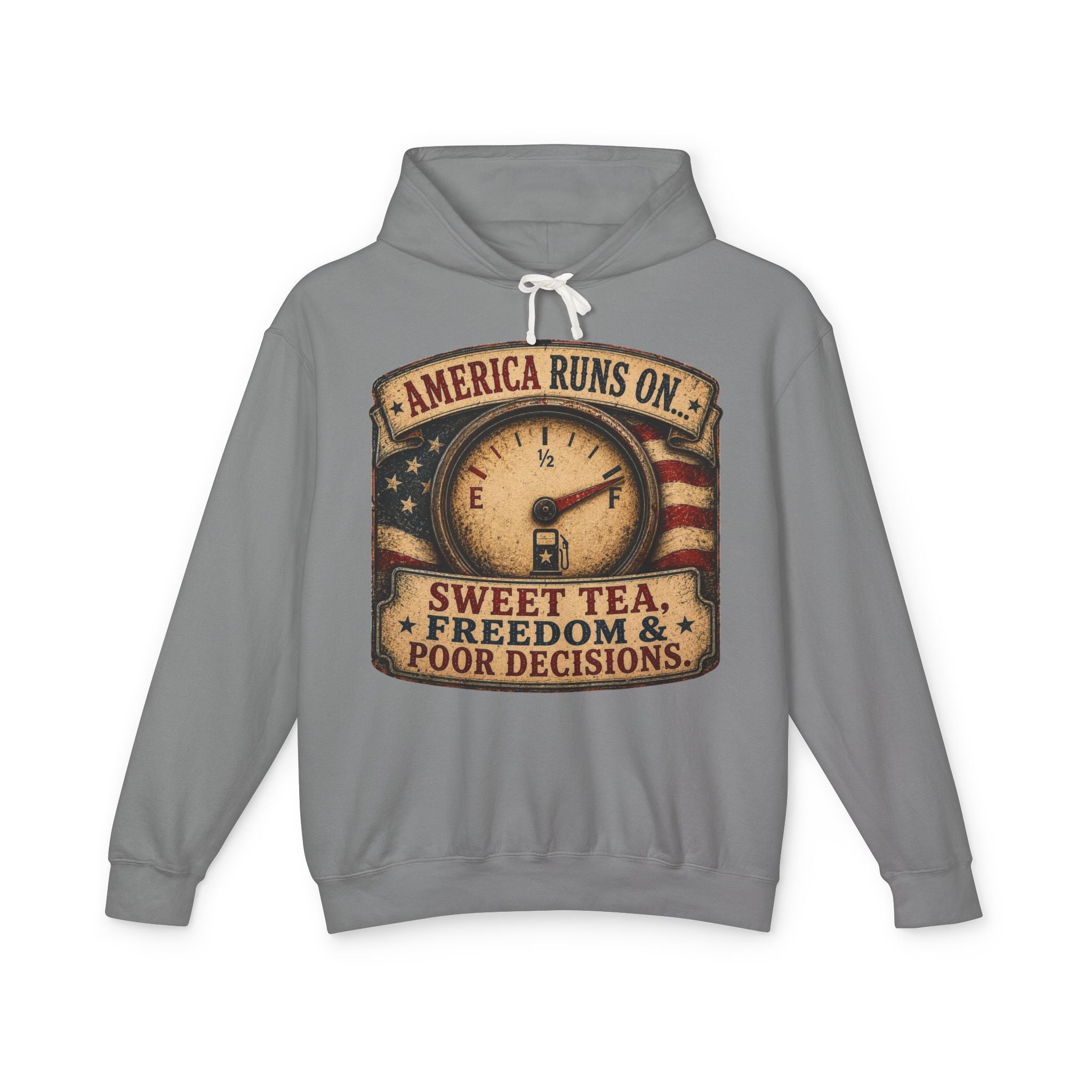 America Runs On Sweet Tea Hoodie — 'Sweet Tea, Freedom & Poor Decisions' Patriotic Pullover