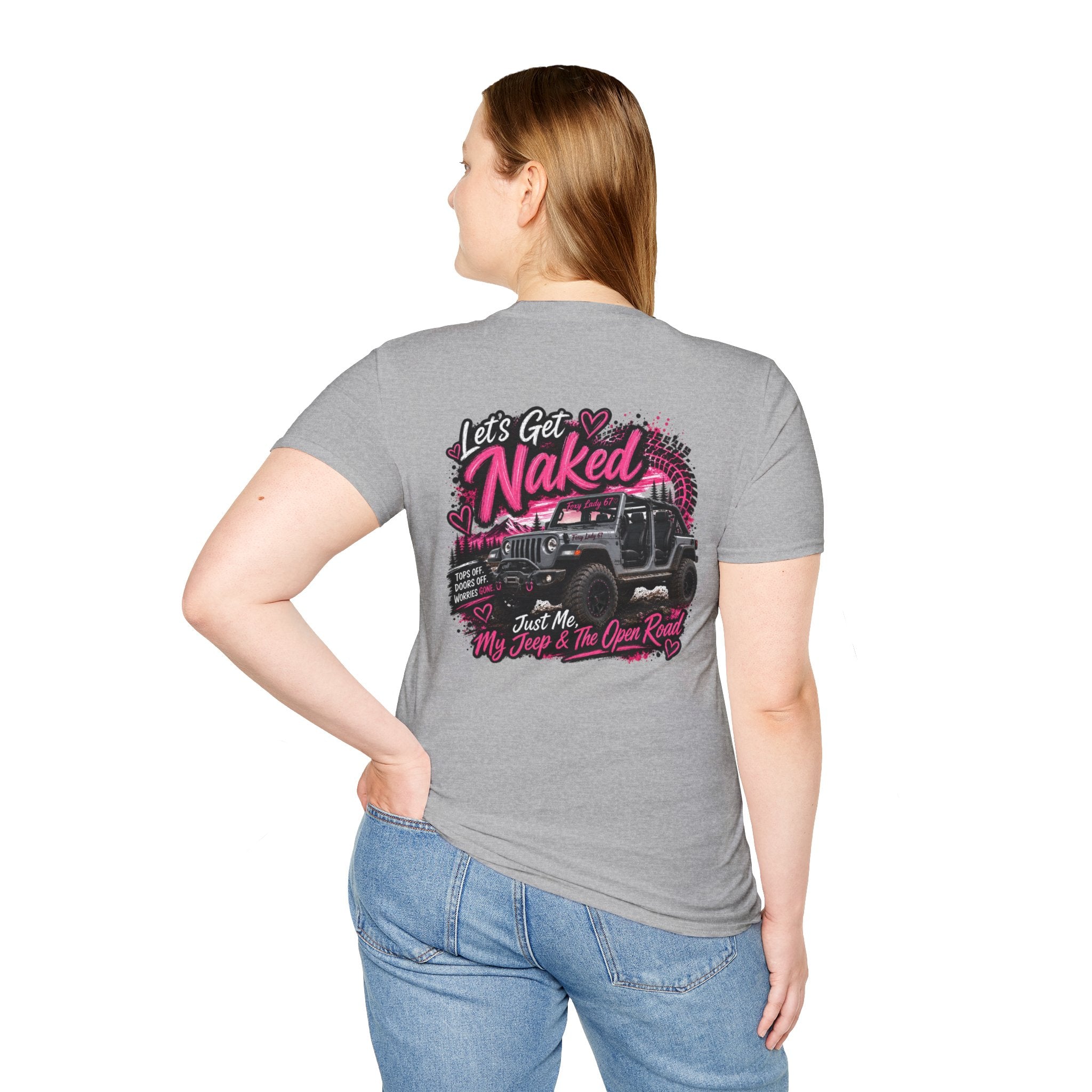 Lets Get Naked Jeep (design on front and back) Softstyle T-Shirt