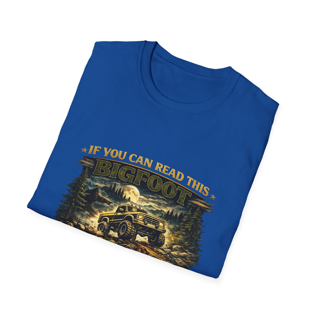 Bigfoot Truck T-Shirt — “If You Can Read This Bigfoot Let Me Borrow His Truck” Graphic Tee