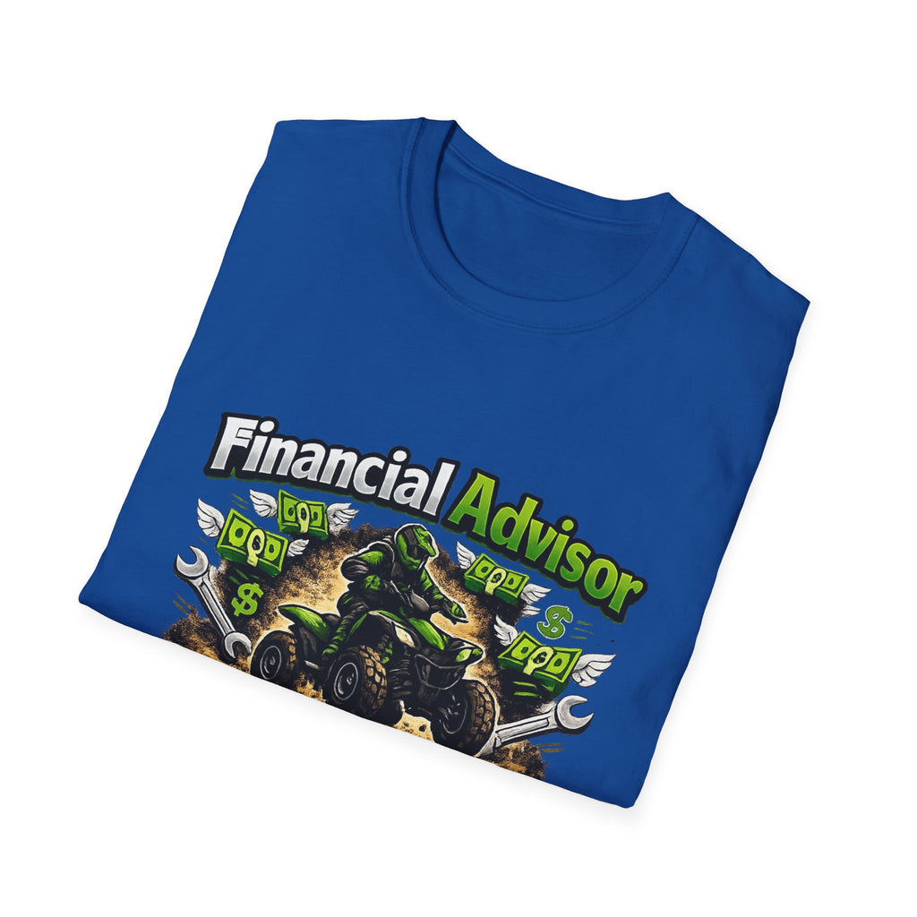 Financial Advisor ATV T‑Shirt — "Apparently I Know More ATV Parts" Money Mechanic Tee