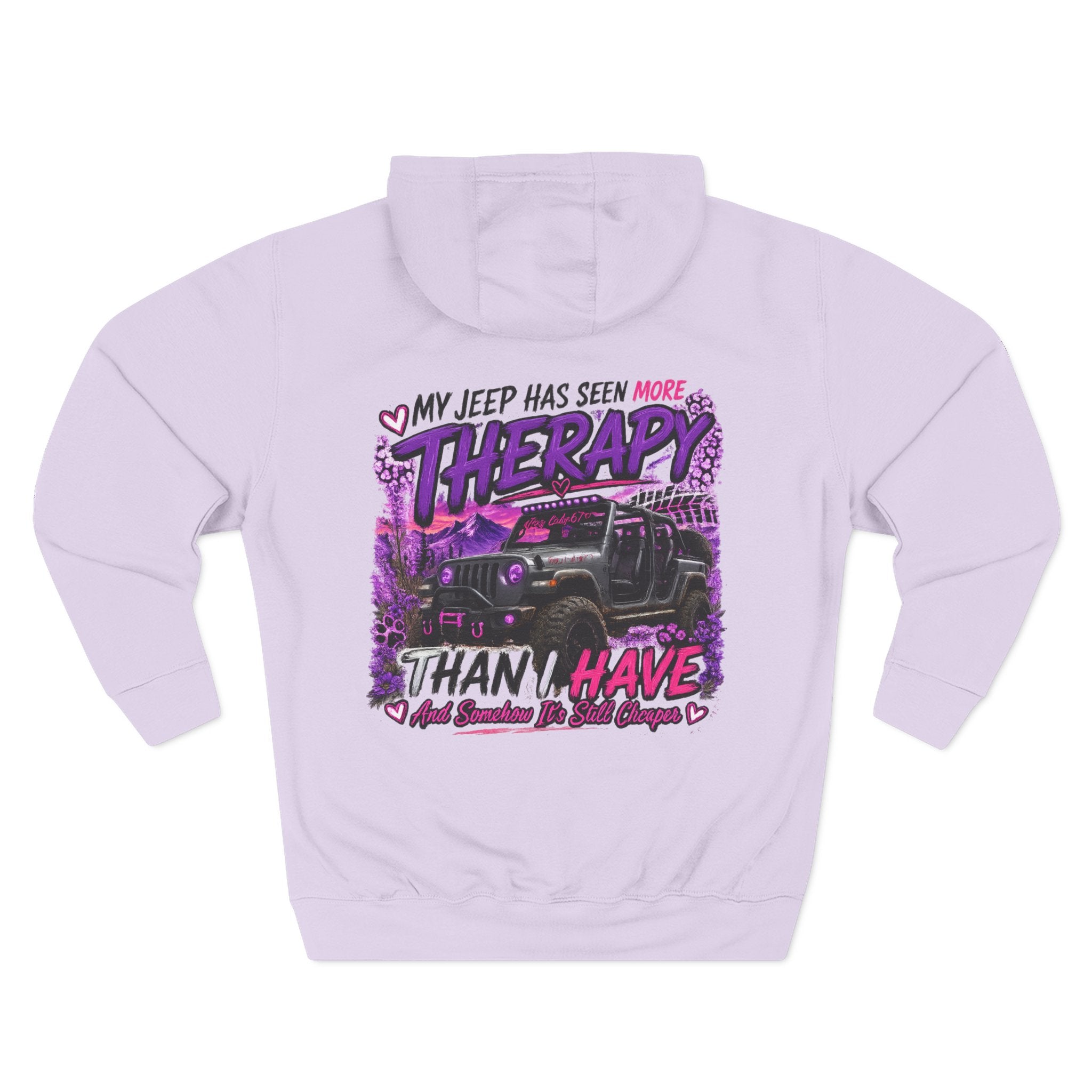 Jeep Therapy Hoodie - "My Jeep Has Seen More Therapy Than I Have" Off-Road Fleece Pullover