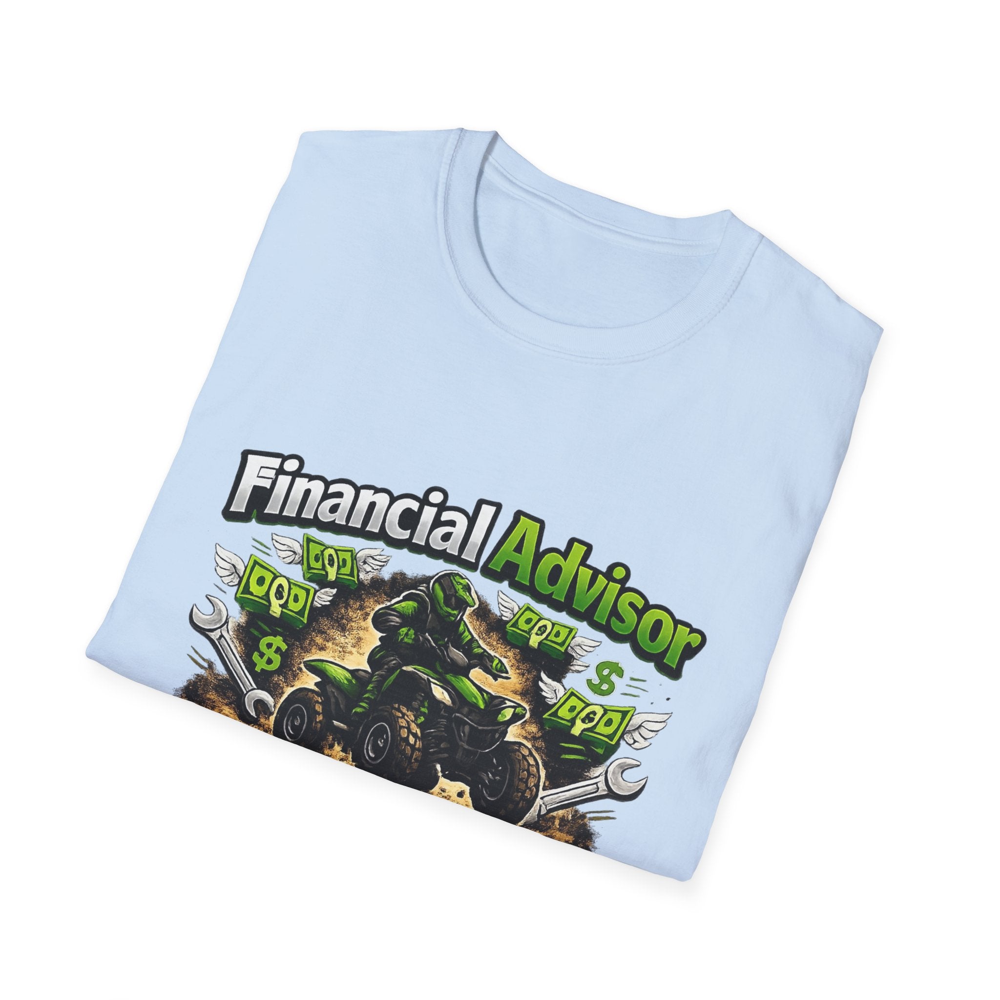Financial Advisor ATV T‑Shirt — "Apparently I Know More ATV Parts" Money Mechanic Tee