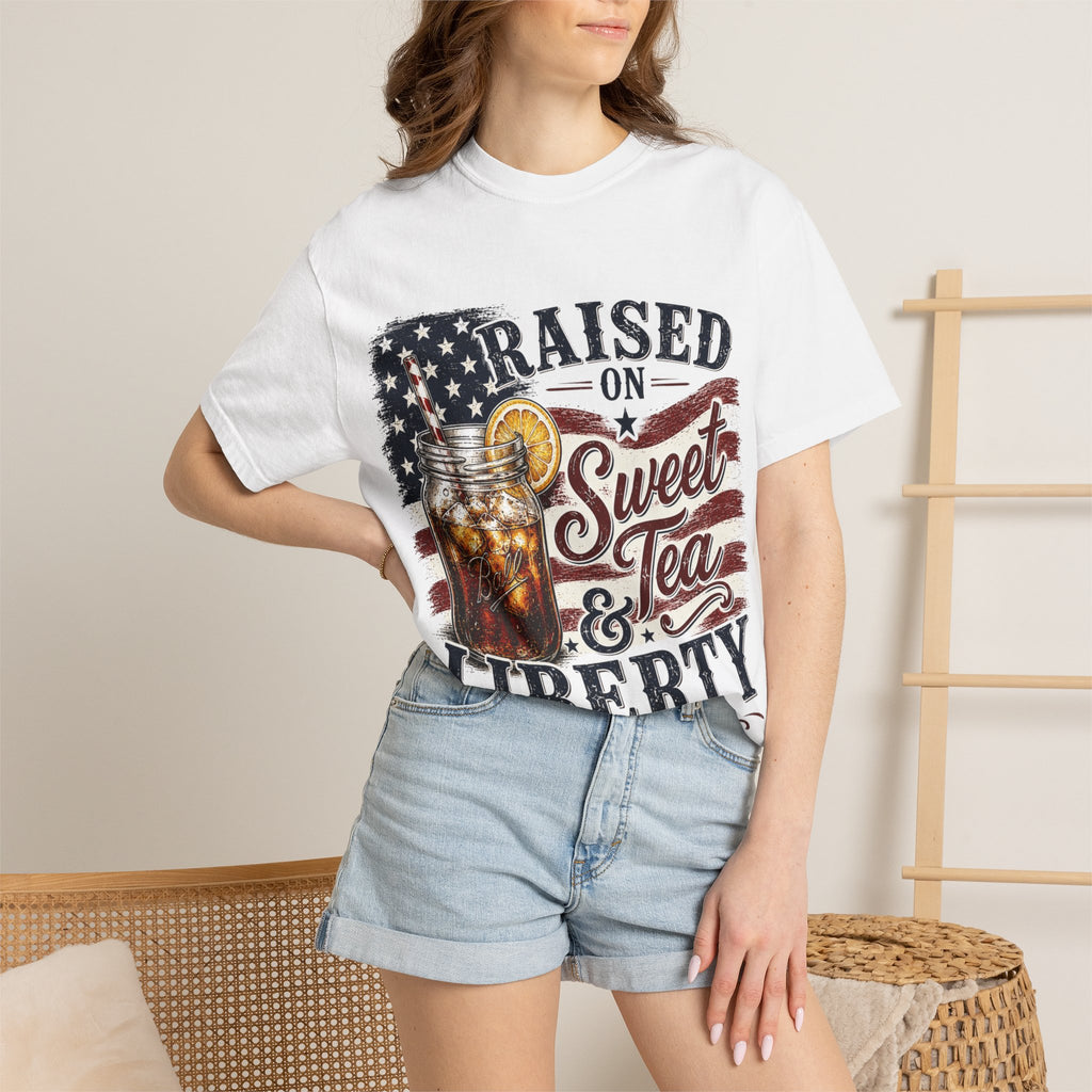 Raised on Sweet Tea & Liberty 4th of July T-Shirt