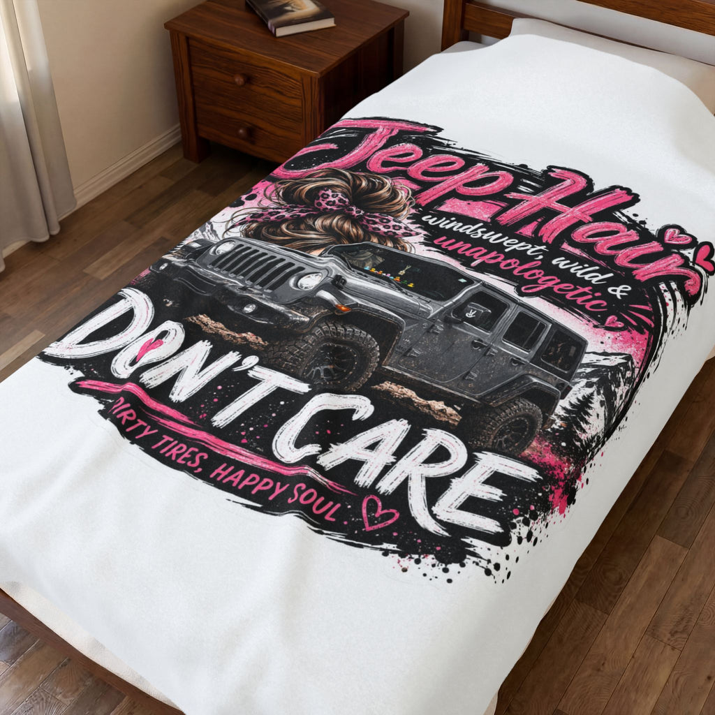 Jeep Hair Don’t Care Velveteen Plush Blanket – Off‑Road Women’s Cozy Throw