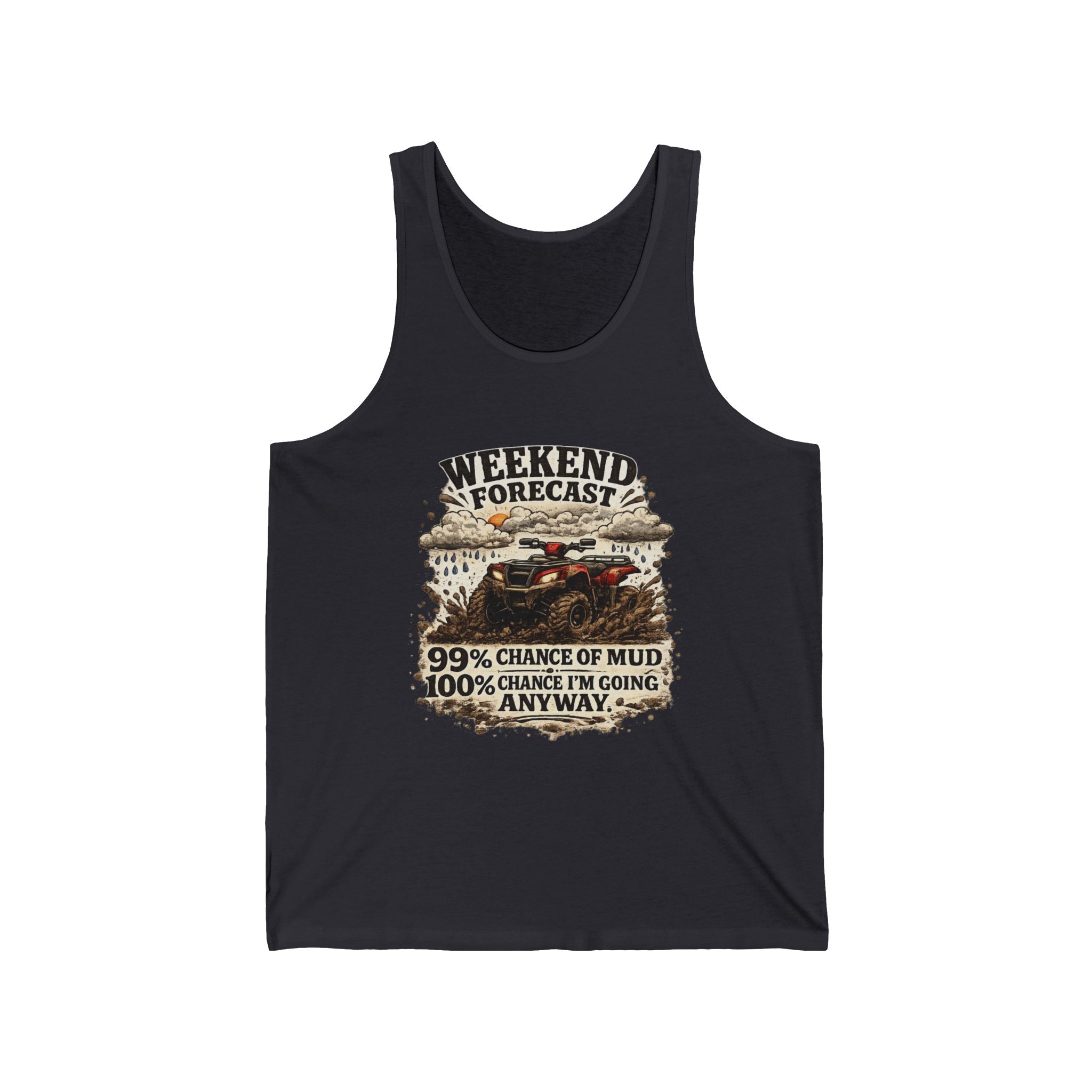 “Weekend Forecast: 99% Chance of Mud” Adventure Tank — Off-Road Tank Top