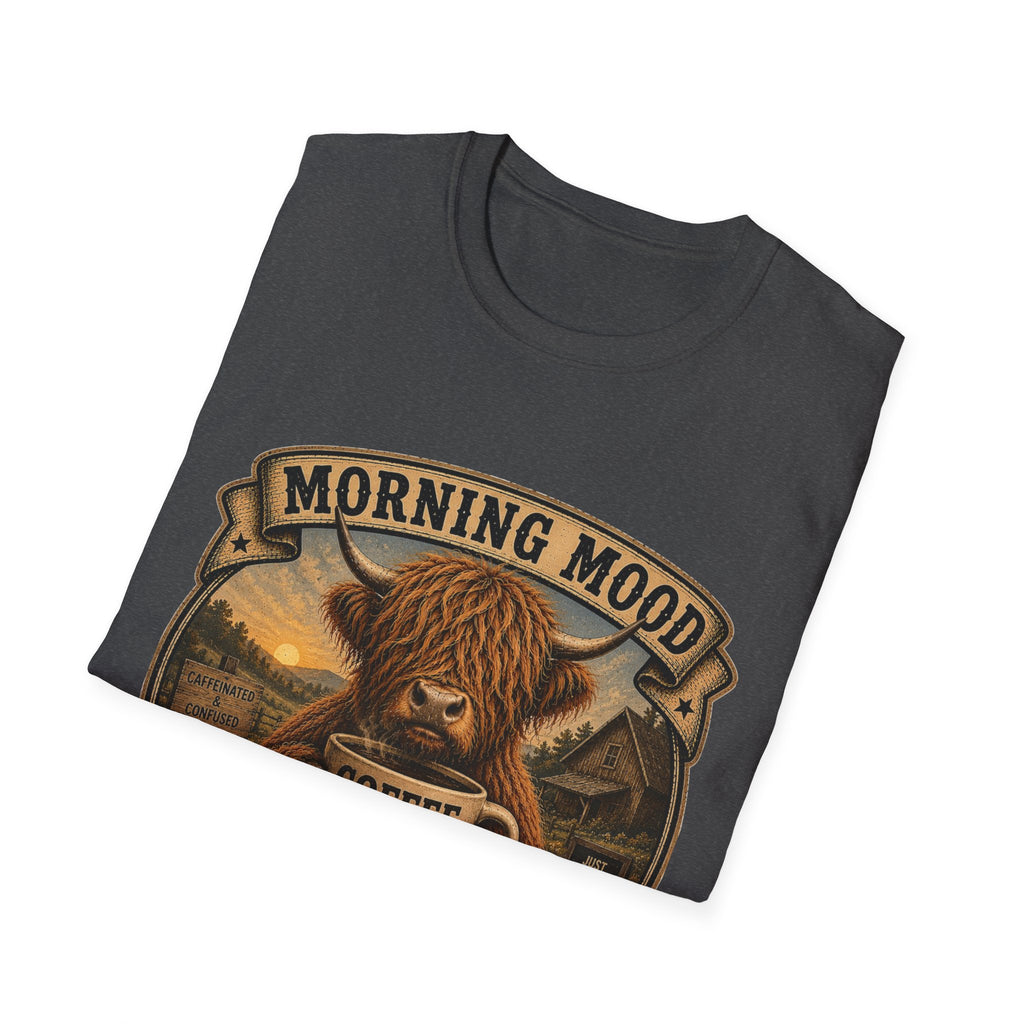Morning Mood Moo First Questions Later Highland Cow Unisex Softstyle T-Shirt