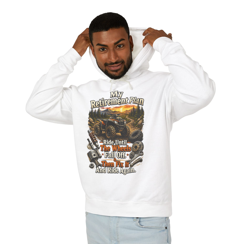 Motorcycle Retirement Hoodie — "My Retirement Plan: Ride Until They Wheel Me Off, Fall Off, And Ride Again"