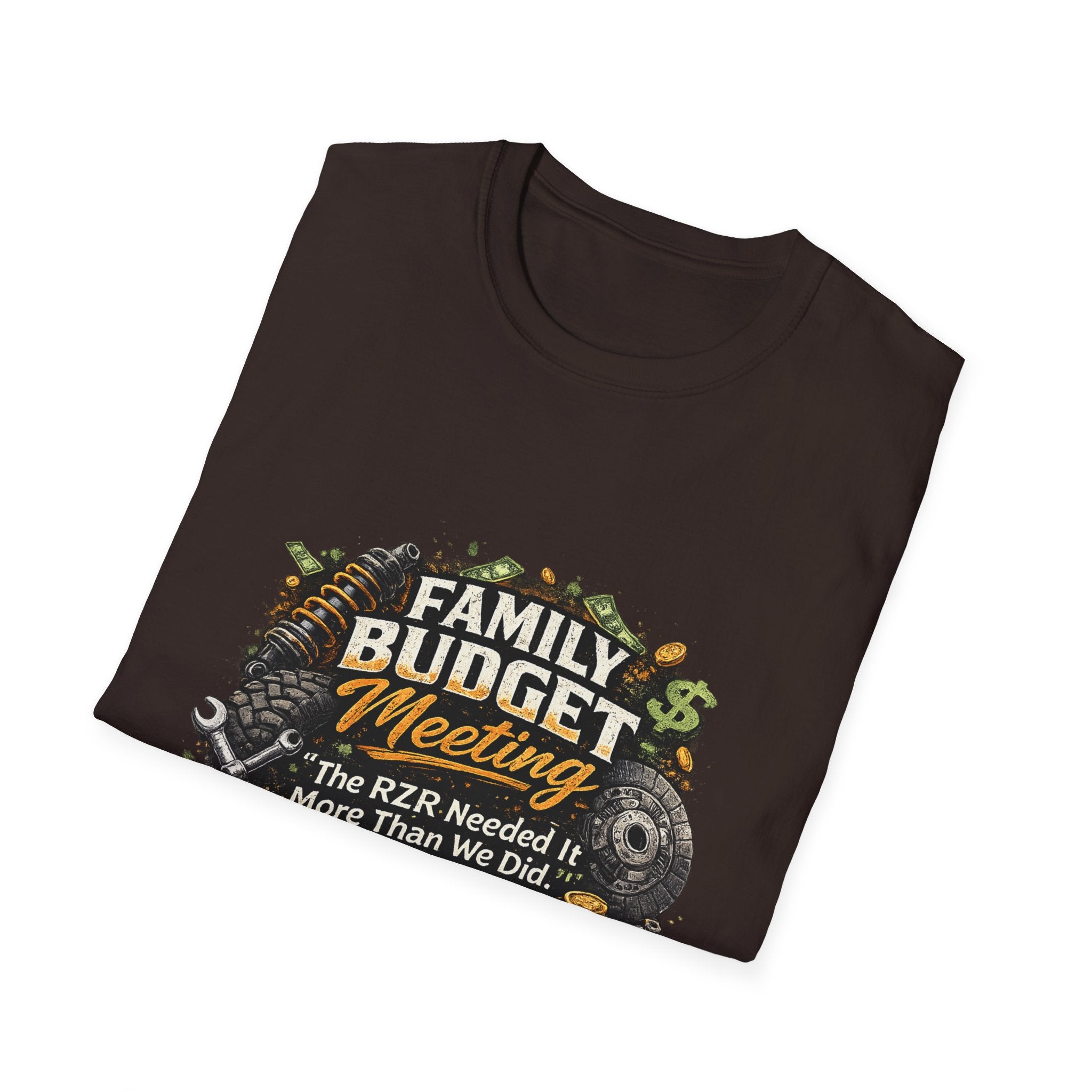 Family Budget Meeting T-Shirt — 'The BZR Needed It More Than We Did' Financial Humor Tee