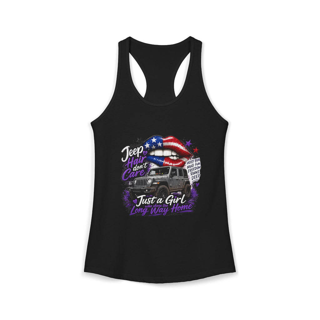 Jeep Hair Don't Care - Just a Girl A Long Way Home Women's Ideal Racerback Tank