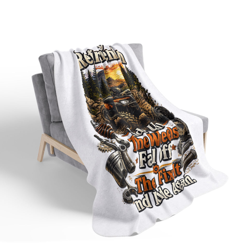 Retirement ATV Fleece Sherpa Blanket – “My Retirement Plan: Ride Until The Wheels Fall Off”
