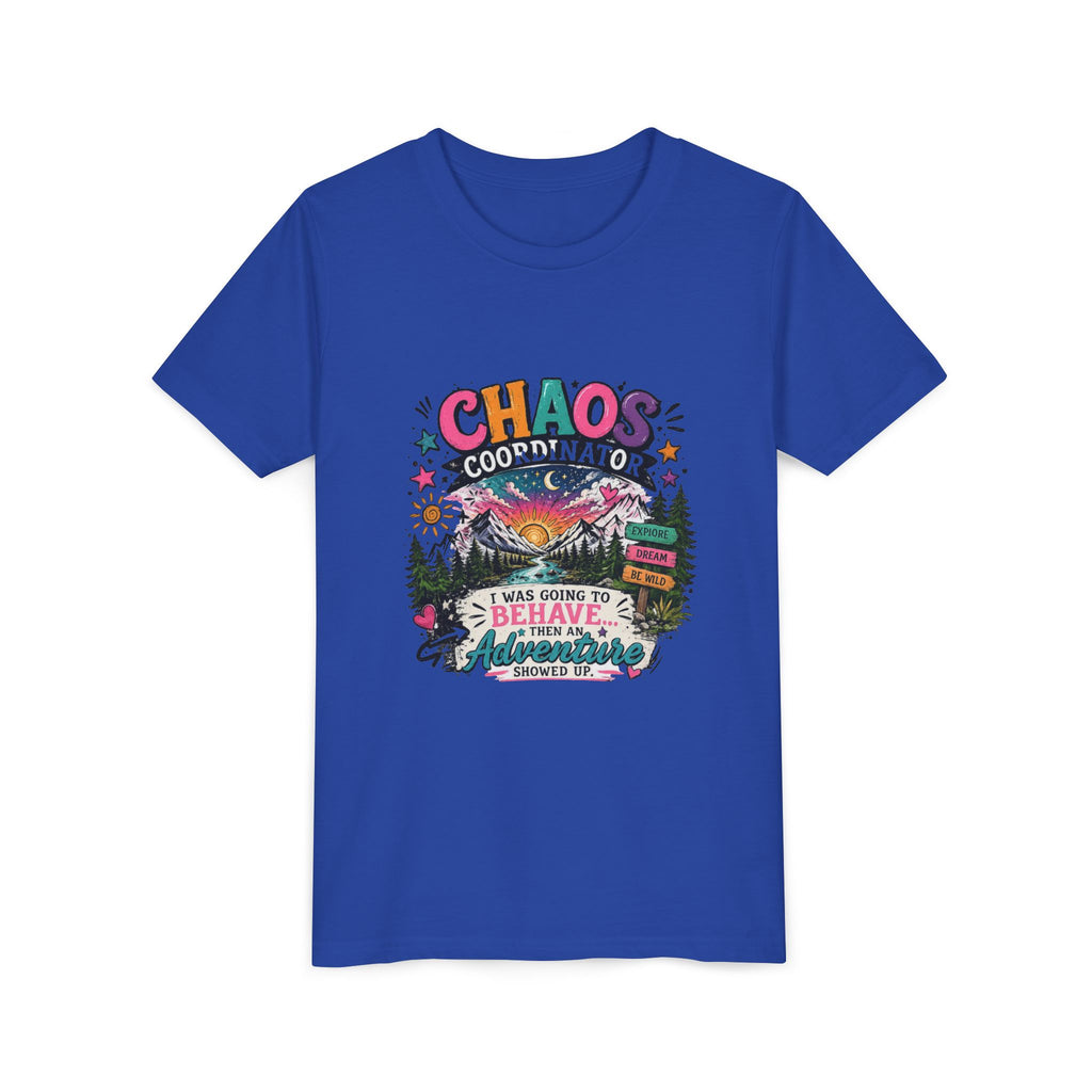 Chaos Coordinator Kids T-Shirt – I Was Going To Behave But Then Adventure Showed Up Graphic Tee