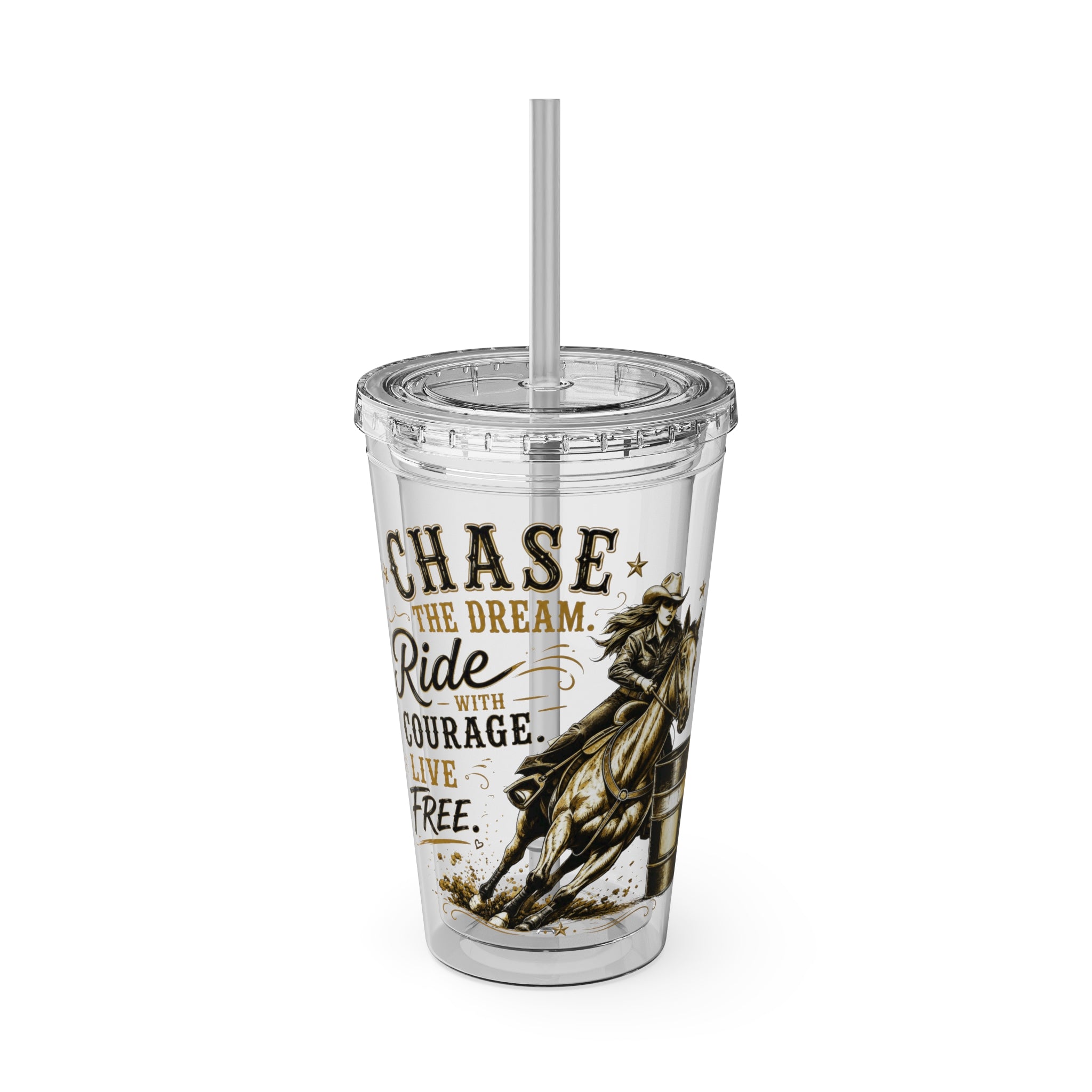 Inspirational Horse Tumbler with Straw — "Chase the Dream, Ride with Courage" 16oz