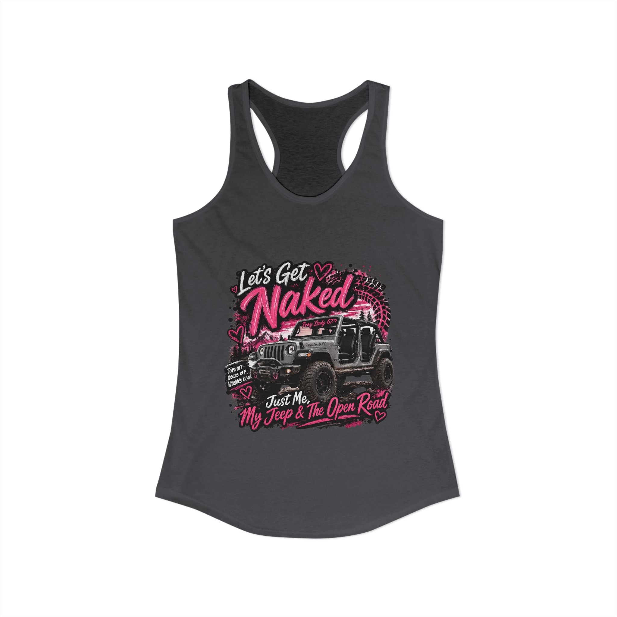 Let's Get Naked Jeep Women's Ideal Racerback Tank