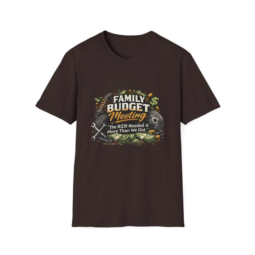 Family Budget Meeting T-Shirt — 'The BZR Needed It More Than We Did' Financial Humor Tee