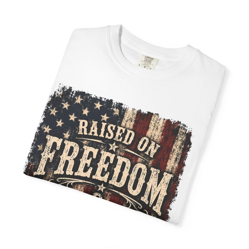 Raised on Freedom & Fueled by Grit T-Shirt — Patriotic Vintage American Flag Tee