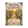 Raising Wildflowers Canvas Wall Art – 'The World Calls Them Children' Inspirational Nursery Decor