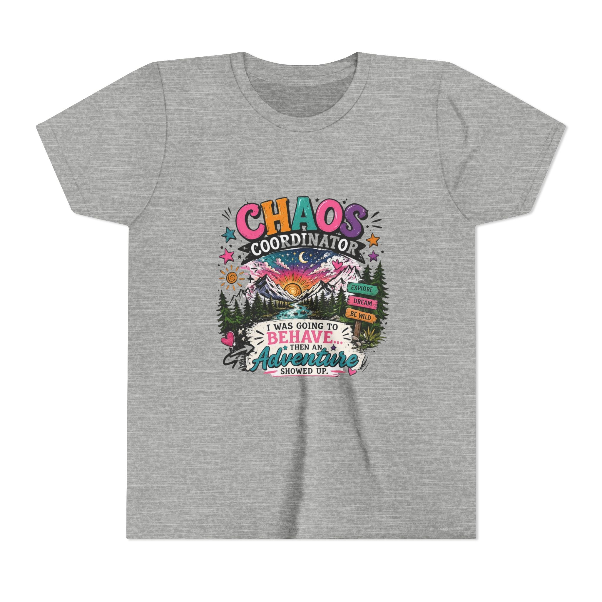 Chaos Coordinator Kids T-Shirt – I Was Going To Behave But Then Adventure Showed Up Graphic Tee