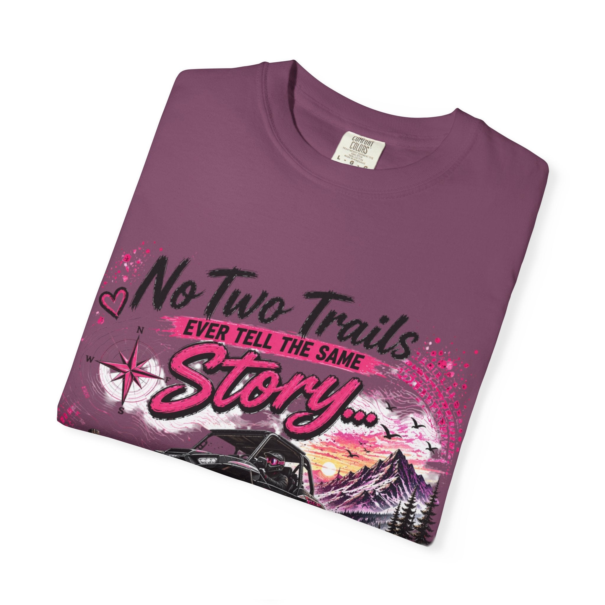 Off-Road Truck T-Shirt — "No Two Trails Ever Tell the Same Story" Adventure Tee