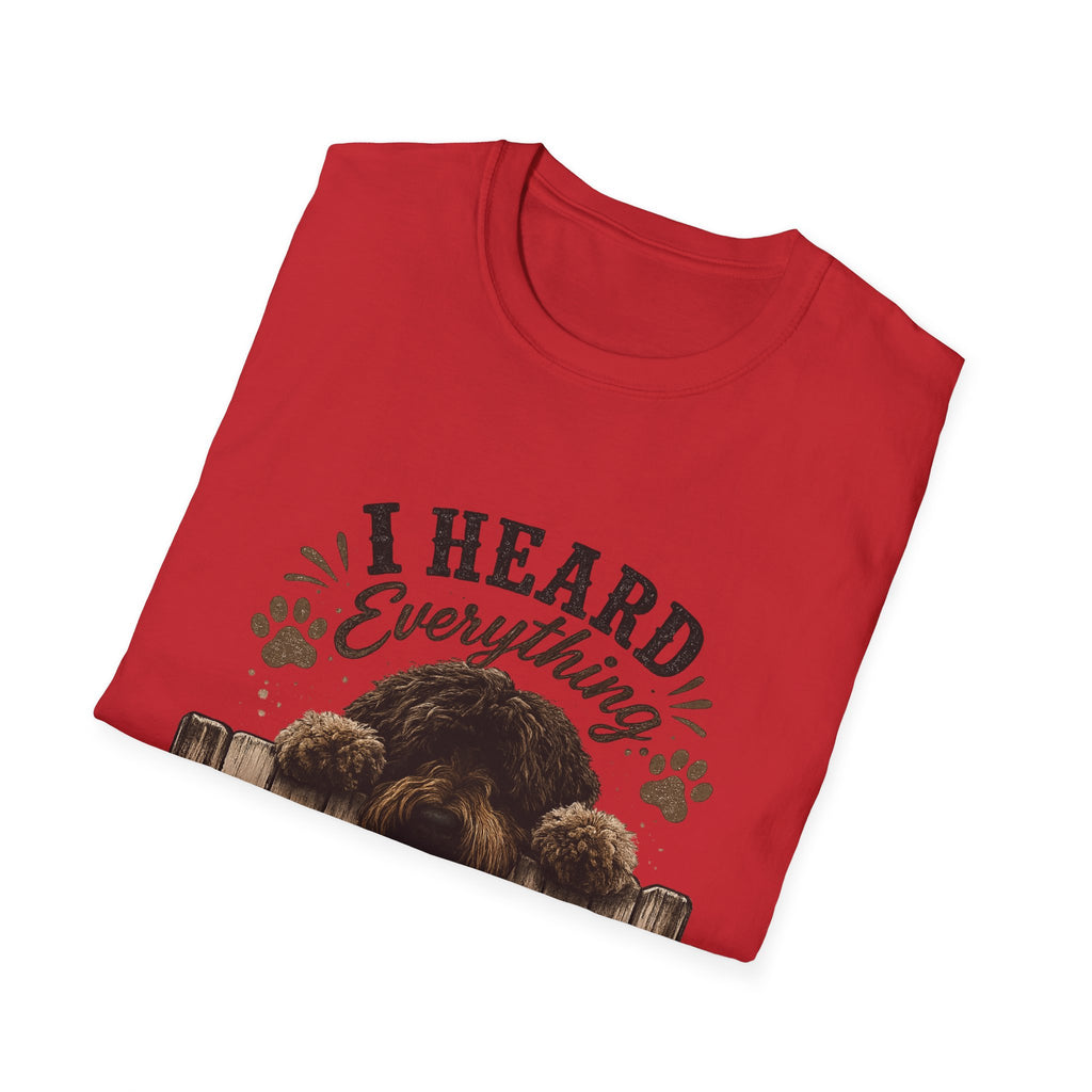 'I Heard Everything Carry On' - Unisex Softstyle T-Shirt
