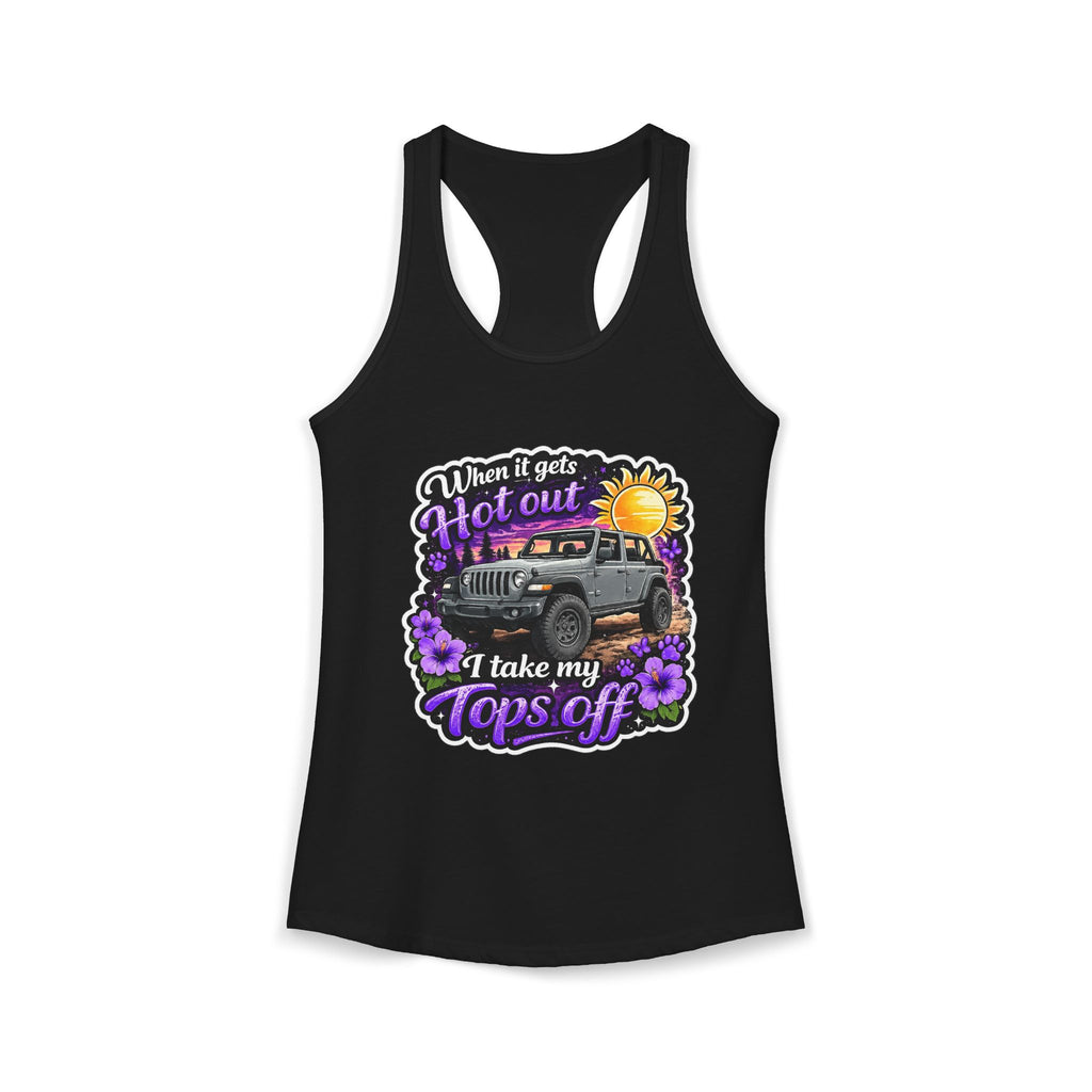 When It Gets Hot I Take My Tops Off (Purple) Women's Ideal Racerback Tank
