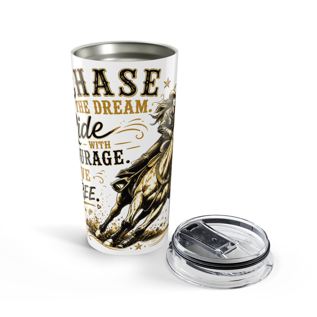 Chase the Dream Horse Gold Tumbler 20oz