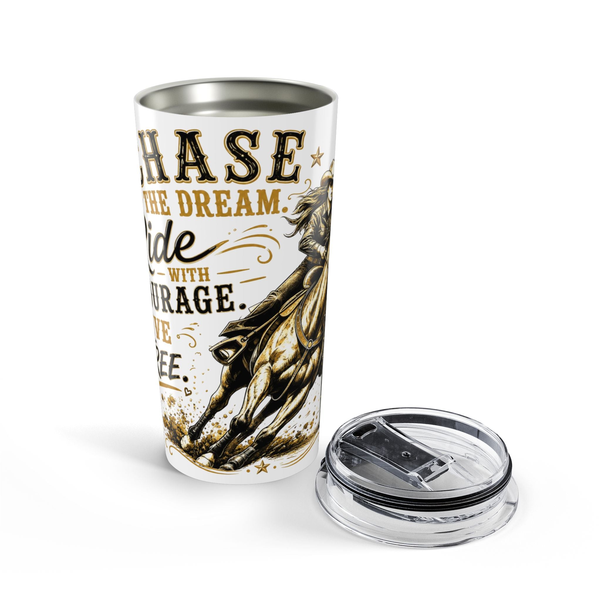 Chase the Dream Horse Gold Tumbler 20oz