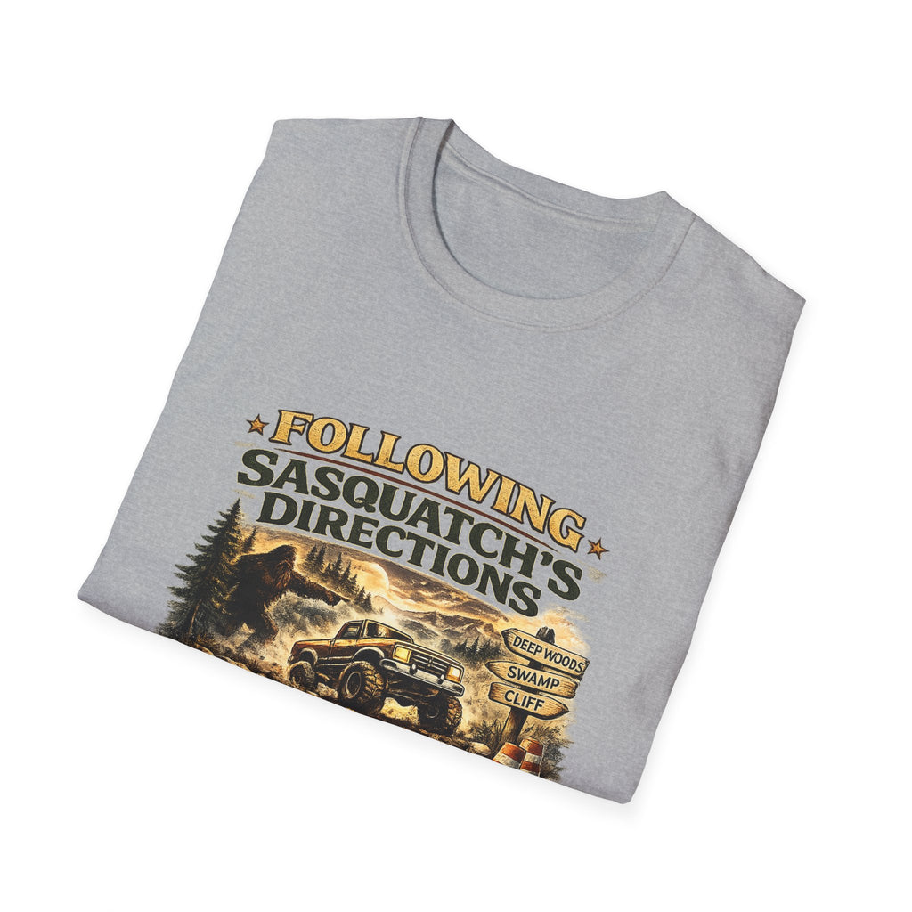 Sasquatch Directions T-Shirt — "Following Sasquatch's Directions" Graphic Tee