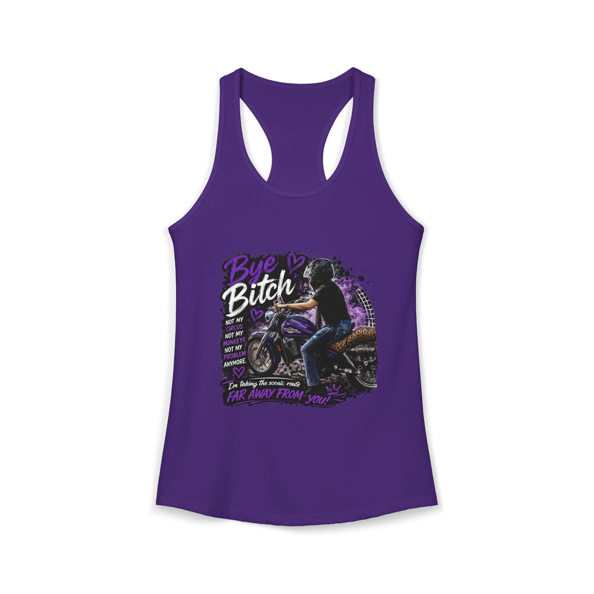 Bye Bitch Motorcycle Women's Ideal Racerback Tank