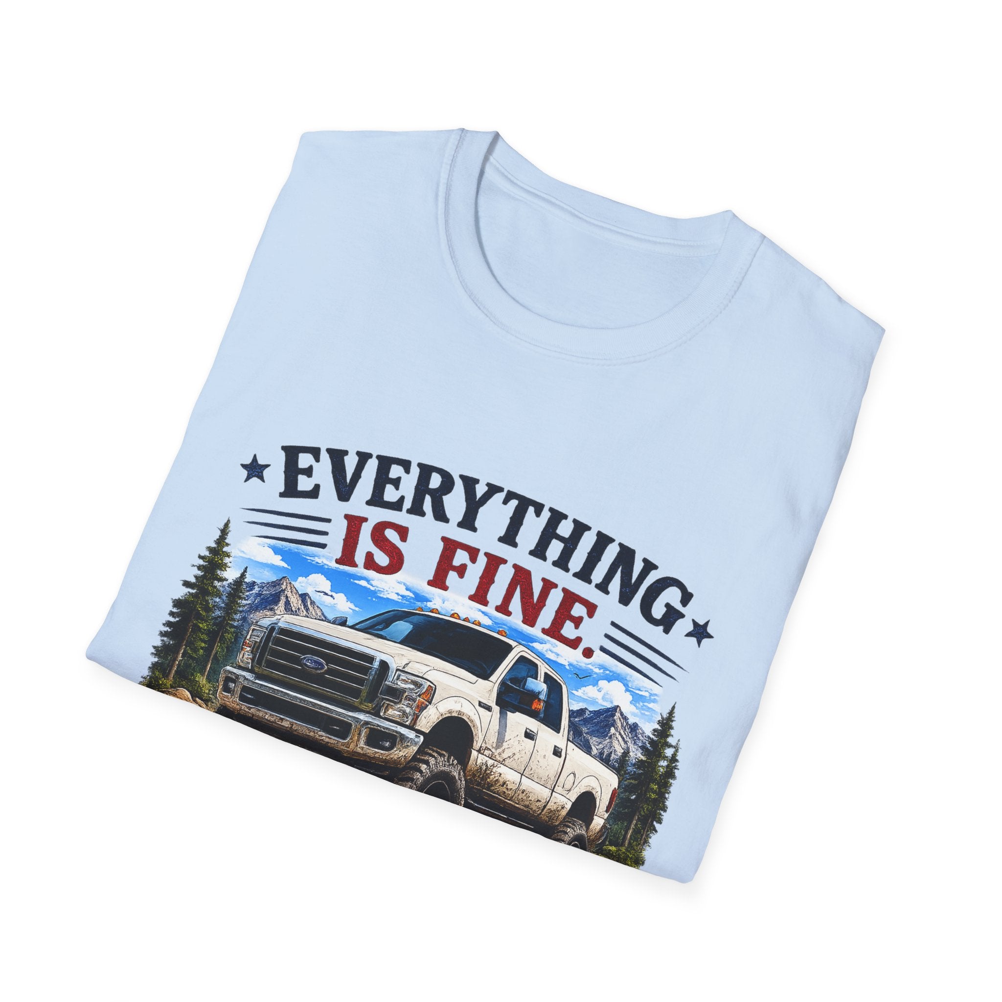 Everything Is Fine That's My Final Answer Truck Softstyle T-Shirt