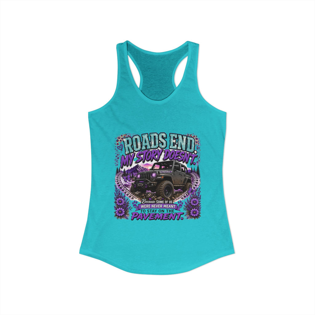 Roads End My Story Doesn't Women's Ideal Racerback Tank