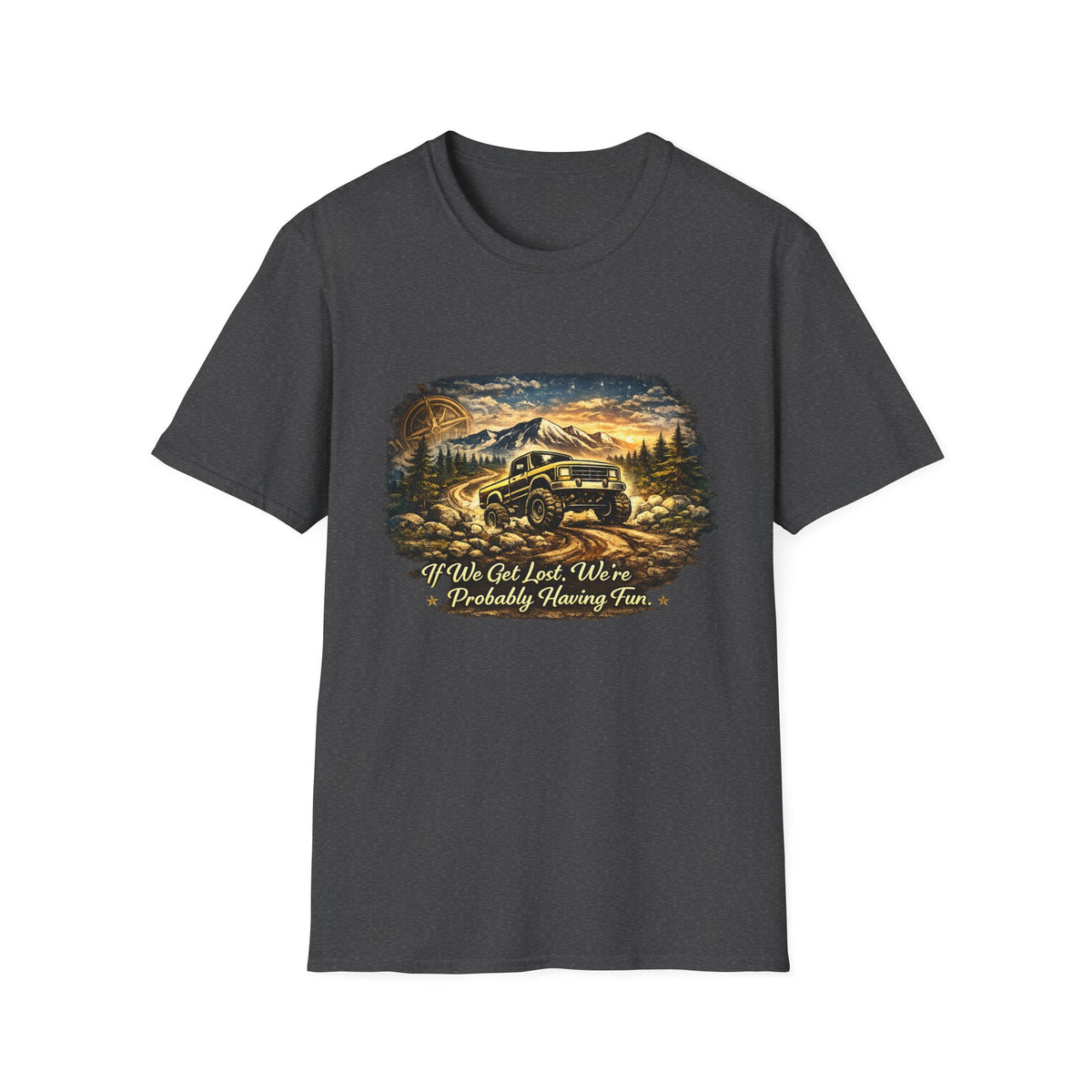 Off-Road Adventure T-Shirt – 'We’ve Got Lost, We’re Probably Having Fun' Scenic Truck Tee