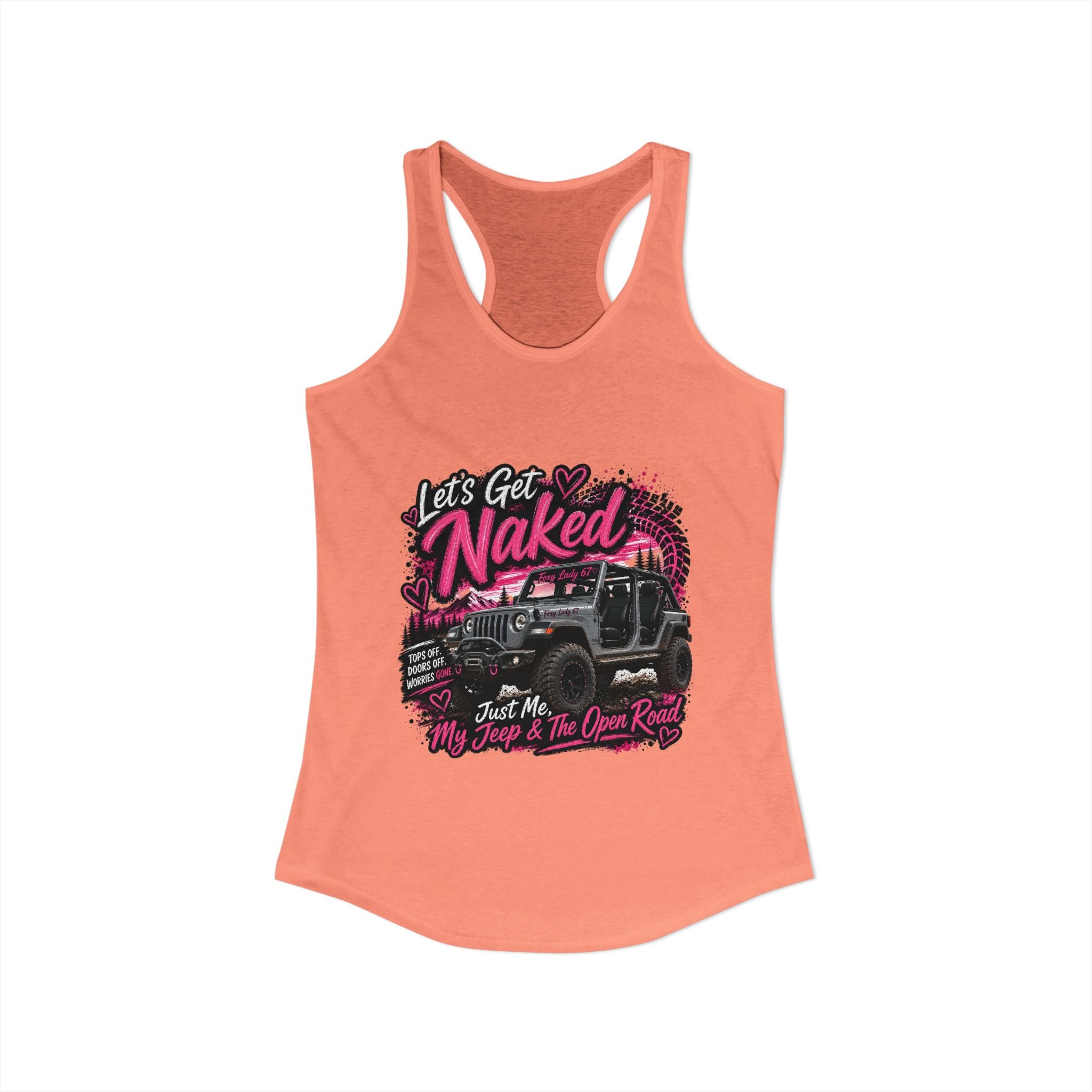 Let's Get Naked Jeep Women's Ideal Racerback Tank