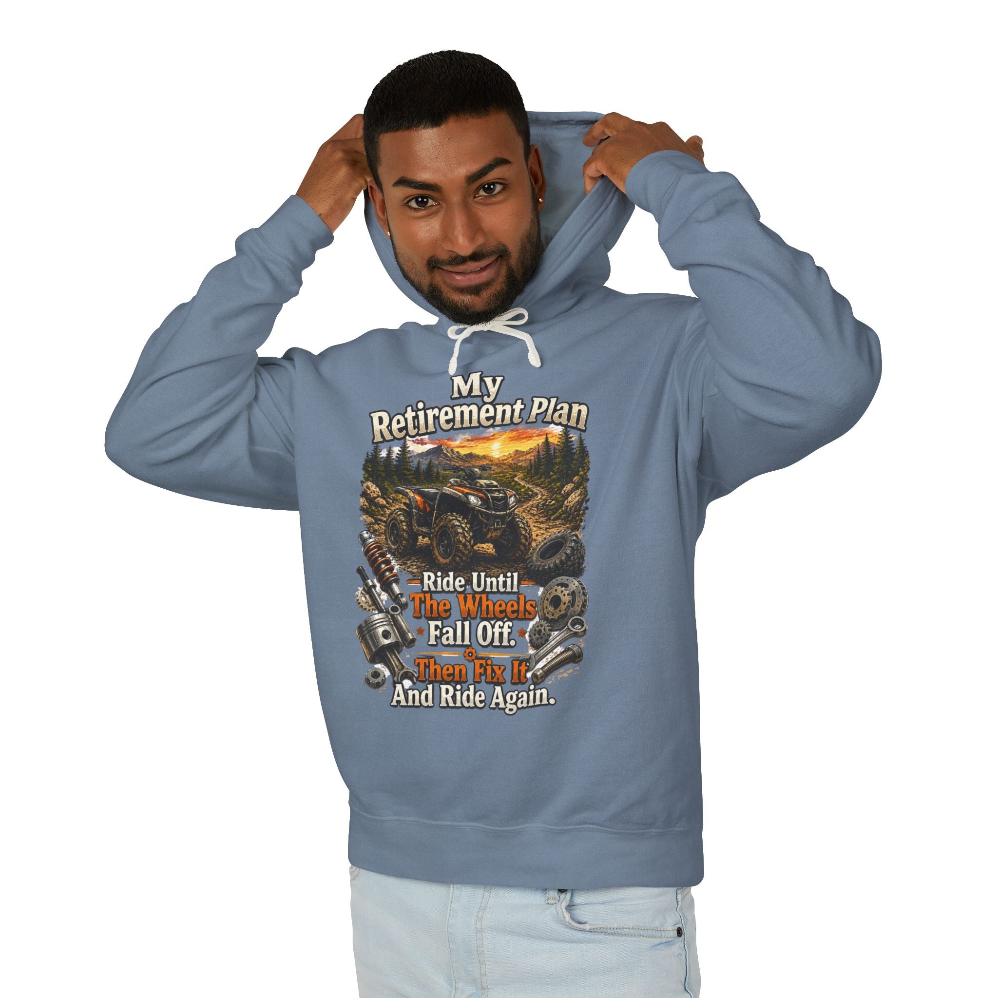 Motorcycle Retirement Hoodie — "My Retirement Plan: Ride Until They Wheel Me Off, Fall Off, And Ride Again"