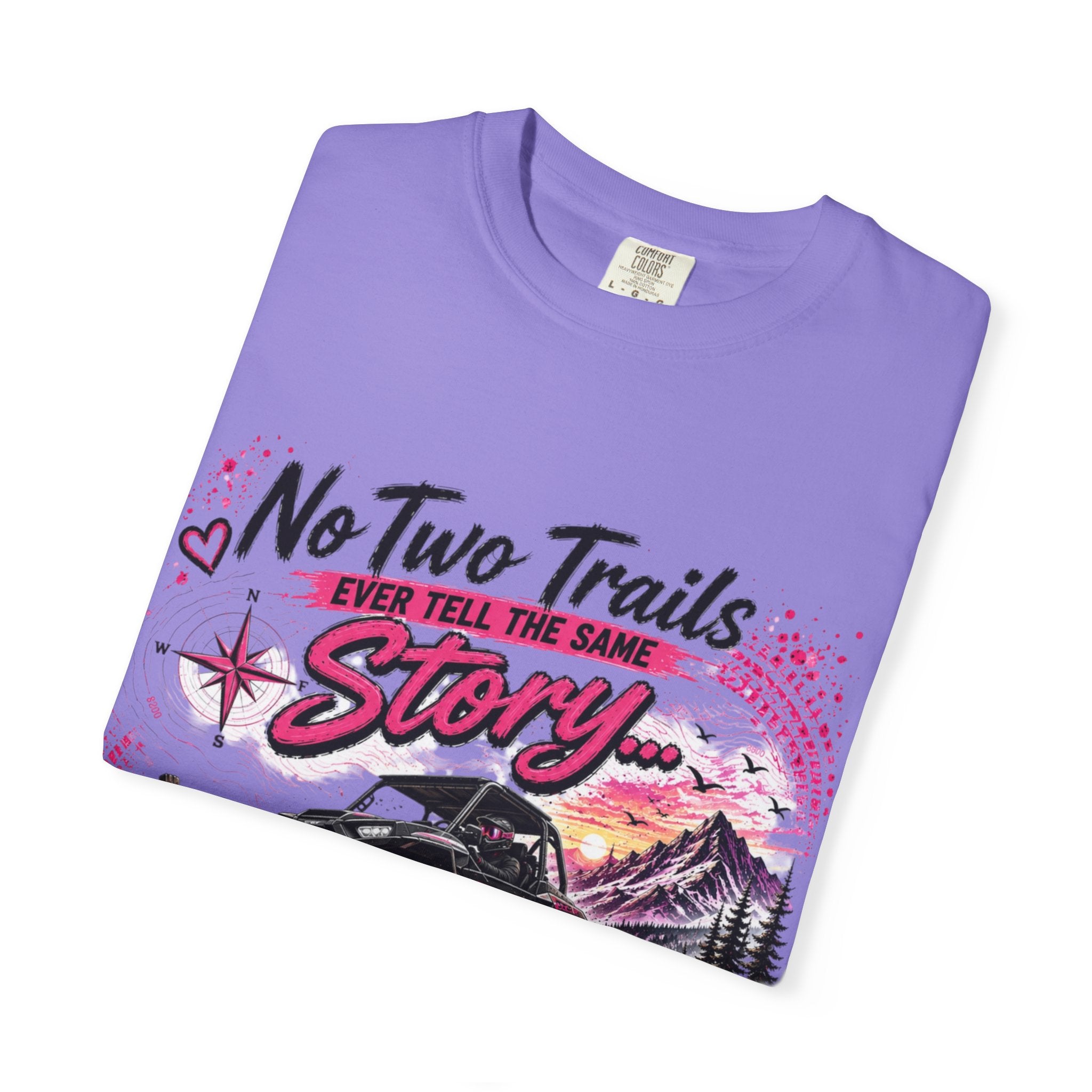 Off-Road Truck T-Shirt — "No Two Trails Ever Tell the Same Story" Adventure Tee