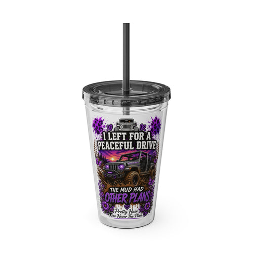 "I Left for a Peaceful Drive, The Mud Had Other Plans" Off‑Road Jeep Travel Cup — 16oz Tumbler with Straw