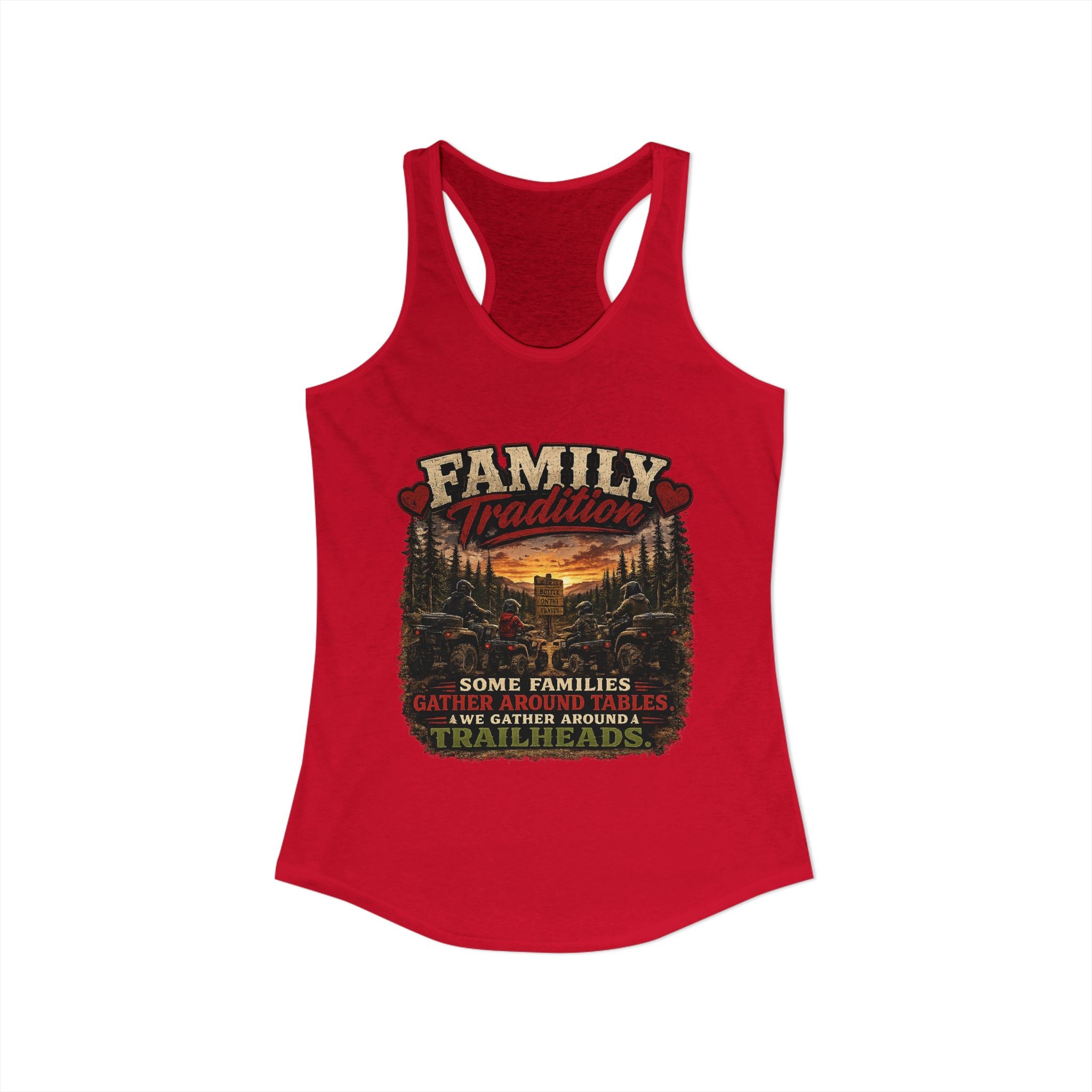 Family Tradition Women's Ideal Racerback Tank