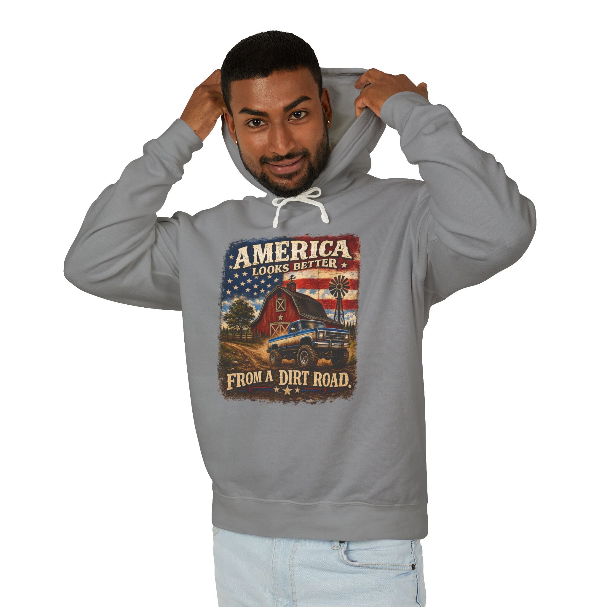 America Looks Better From a Dirt Road Hoodie