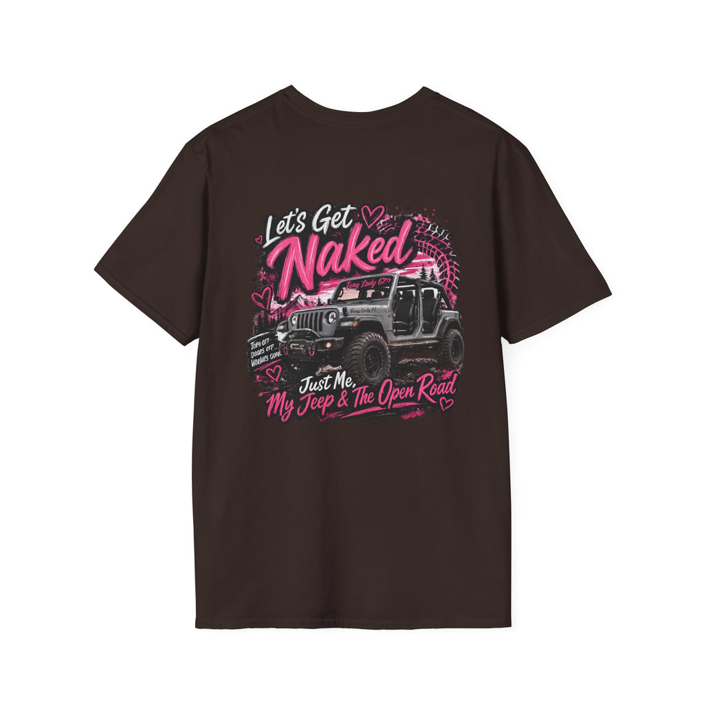 Lets Get Naked Jeep (design on front and back) Softstyle T-Shirt