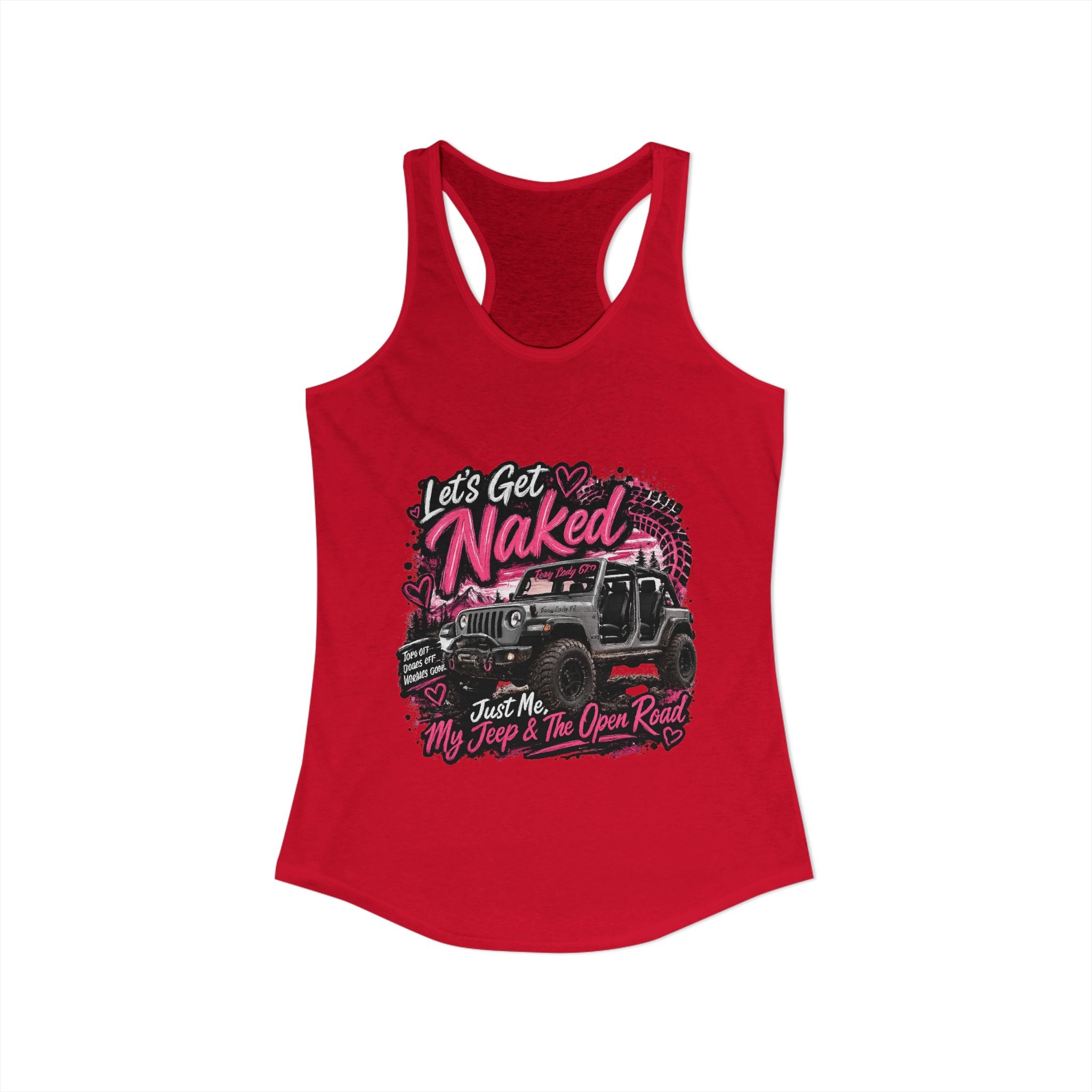 Let's Get Naked Jeep Women's Ideal Racerback Tank